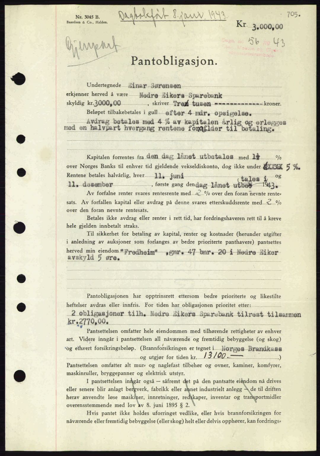 Eiker, Modum og Sigdal sorenskriveri, SAKO/A-123/G/Ga/Gab/L0047: Pantebok nr. A17, 1942-1943, Dagboknr: 56/1943