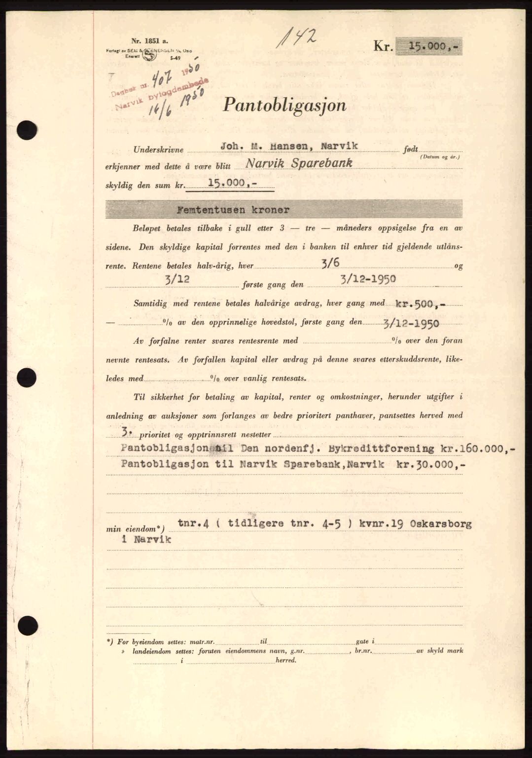 Narvik sorenskriveri, SAT/A-0002/1/2/2C/2Ca: Pantebok nr. A26, 1950-1950, Dagboknr: 407/1950