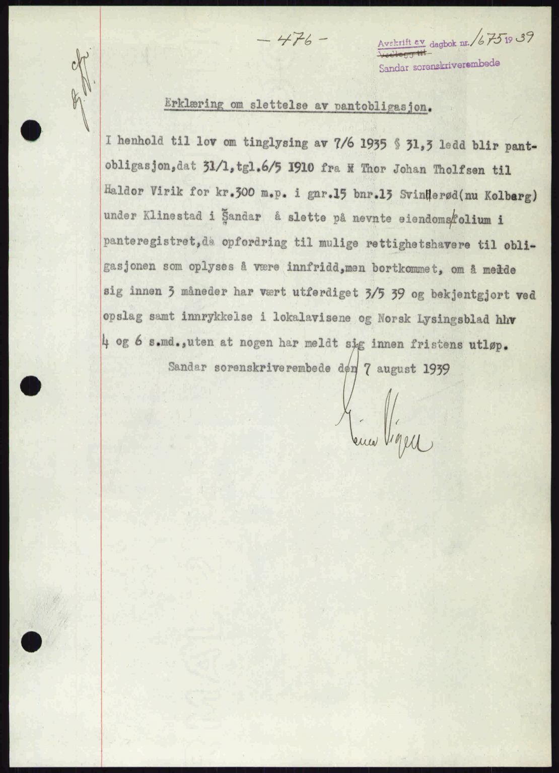 Sandar sorenskriveri, SAKO/A-86/G/Ga/Gab/L0001: Pantebok nr. B-1 og B-3 - B-9, 1936-1944, Dagboknr: 1675/1939