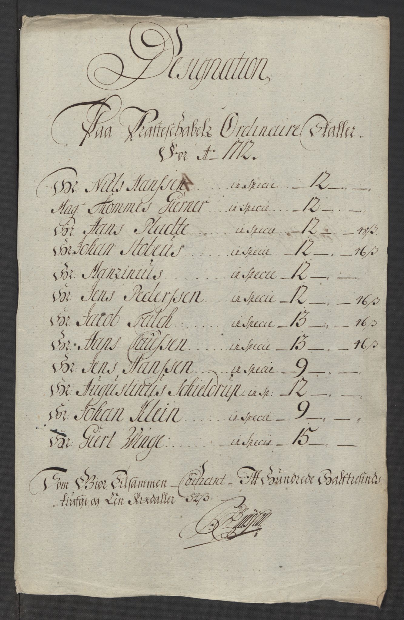 Rentekammeret inntil 1814, Reviderte regnskaper, Fogderegnskap, RA/EA-4092/R32/L1877: Fogderegnskap Jarlsberg grevskap, 1712, s. 134