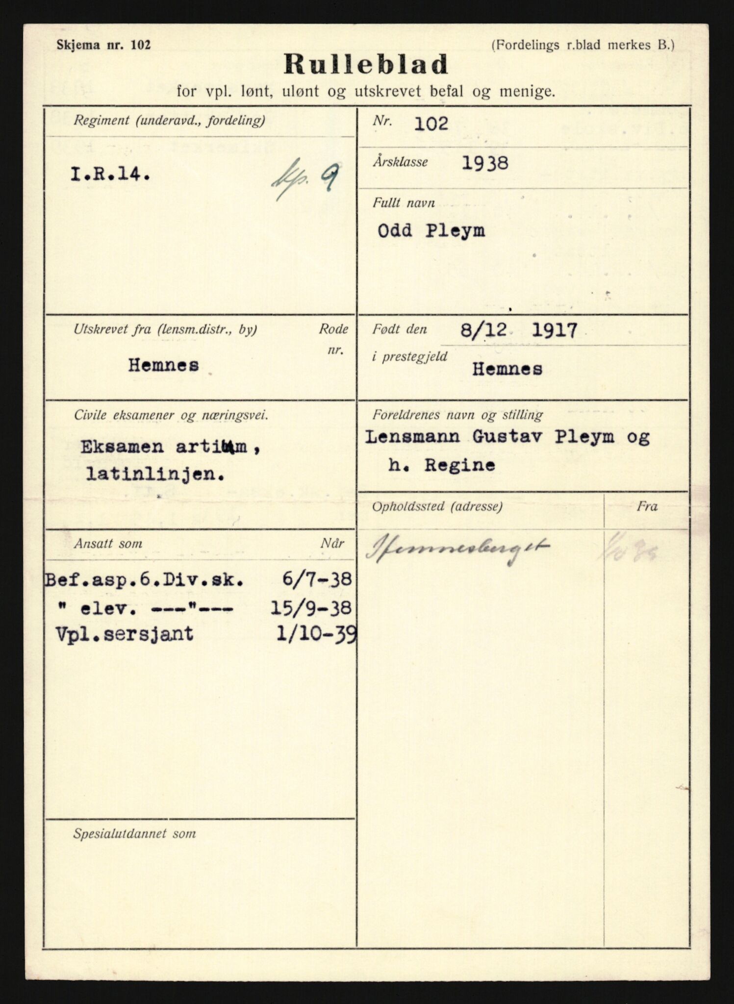 Forsvaret, Sør-Hålogaland landforsvar, AV/RA-RAFA-2552/P/Pa/L0303: Personellmapper for slettet personell, yrkesbefal og vernepliktig befal, født 1917-1920, 1936-1980, s. 219