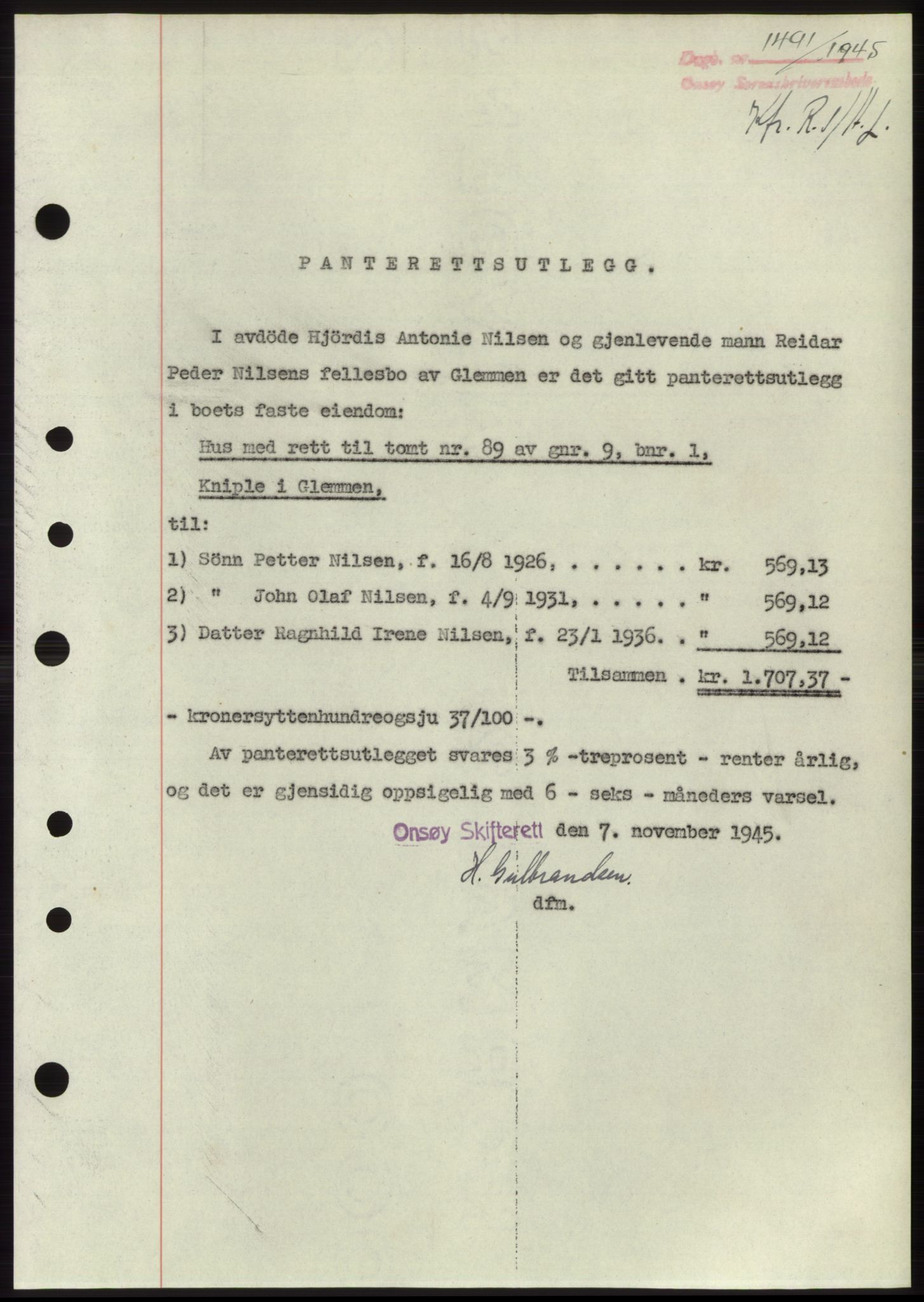 Onsøy sorenskriveri, SAO/A-10474/G/Ga/Gac/L0004: Pantebok nr. B4, 1944-1946, Dagboknr: 1491/1945