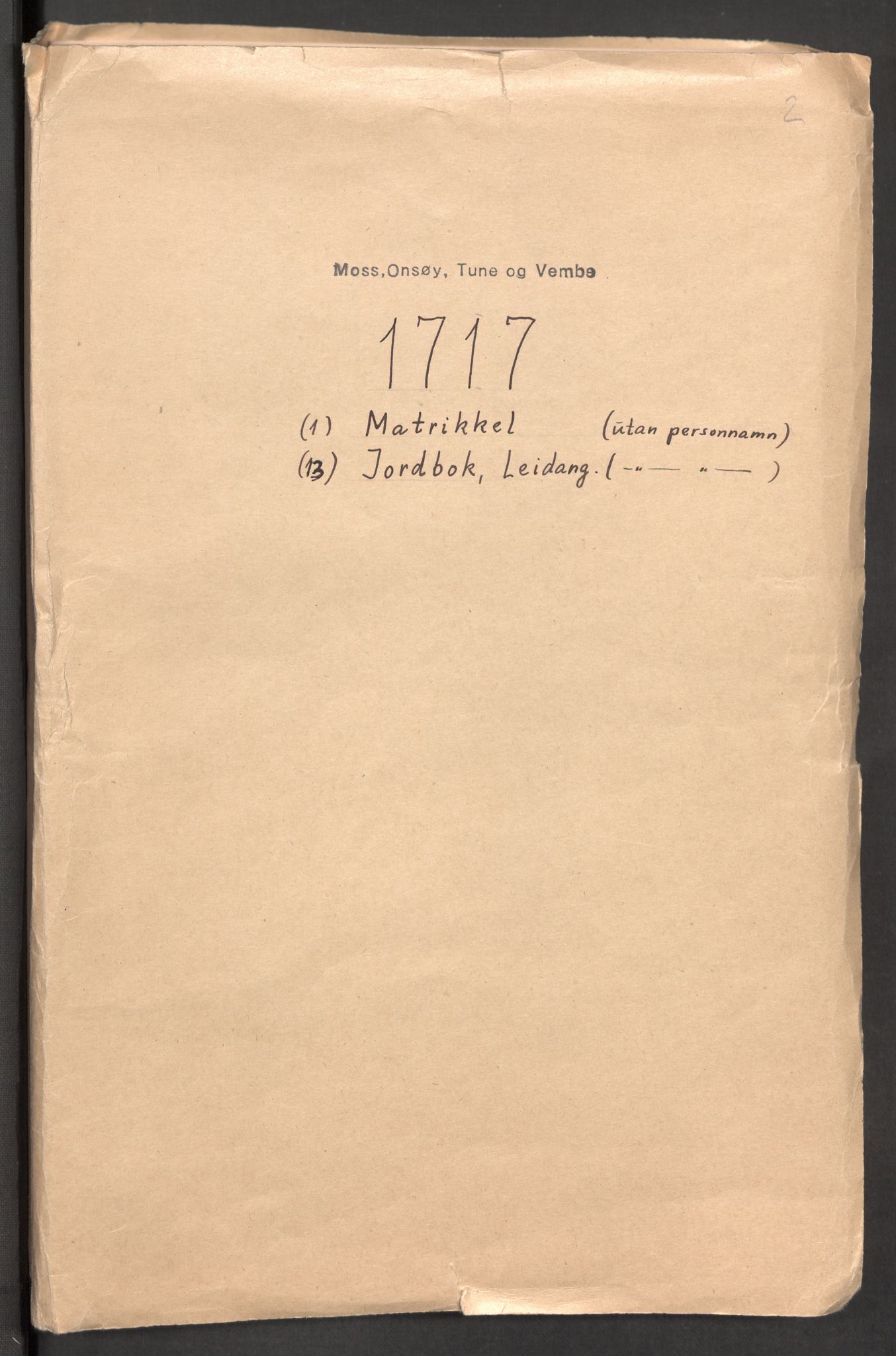 Rentekammeret inntil 1814, Reviderte regnskaper, Fogderegnskap, AV/RA-EA-4092/R04/L0141: Fogderegnskap Moss, Onsøy, Tune, Veme og Åbygge, 1717, s. 231