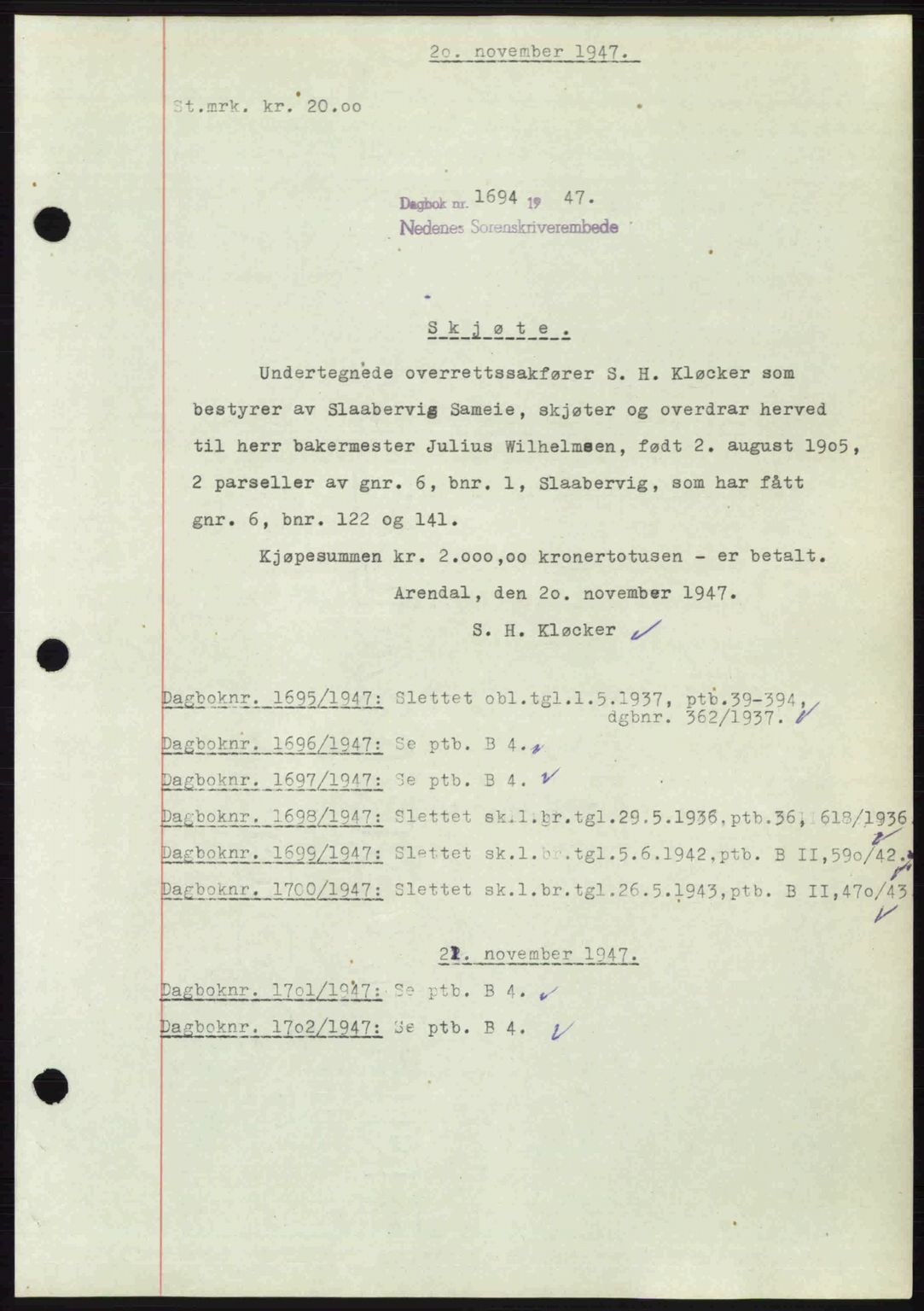 Nedenes sorenskriveri, AV/SAK-1221-0006/G/Gb/Gba/L0058: Pantebok nr. A10, 1947-1948, Dagboknr: 1694/1947