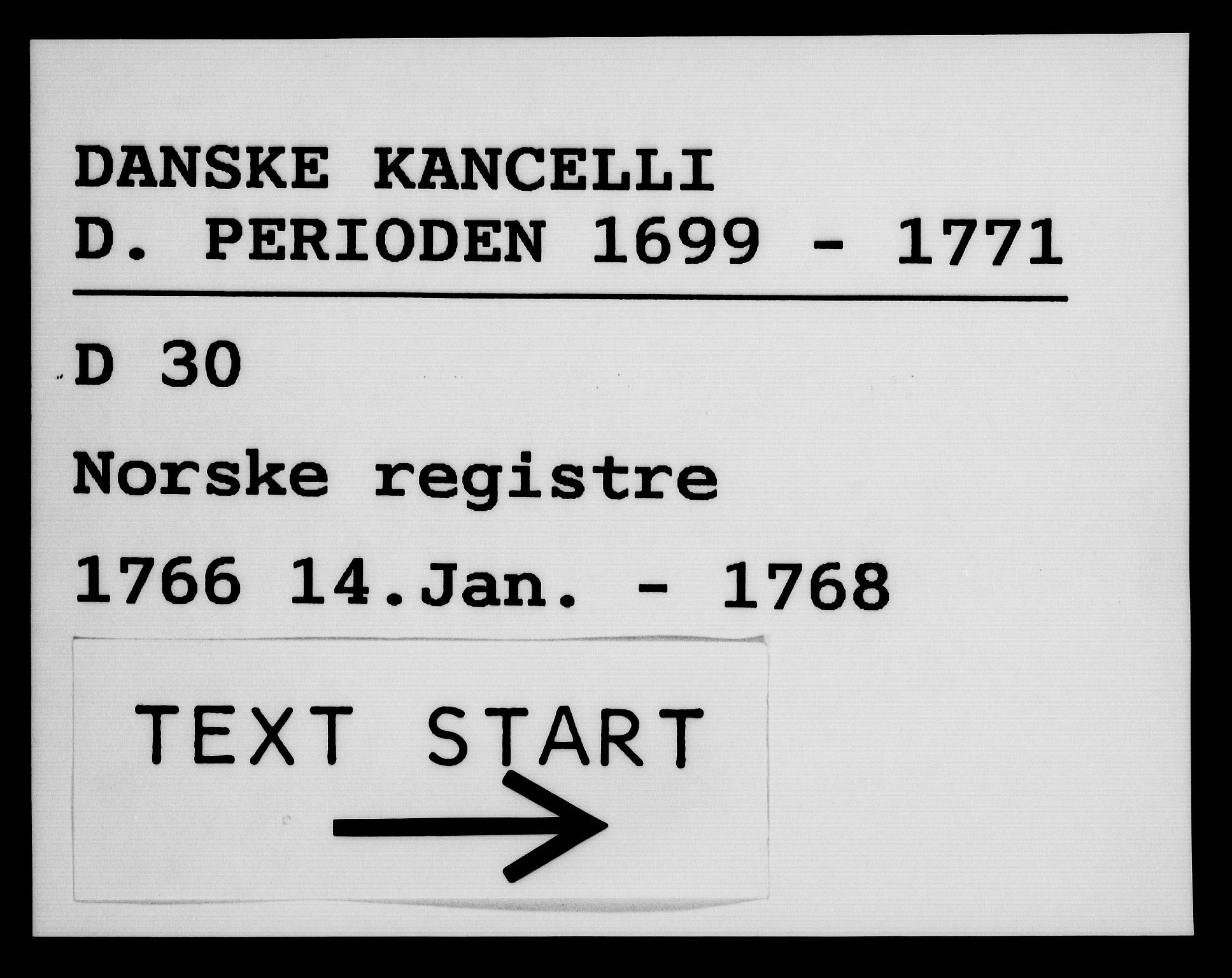 Danske Kanselli 1572-1799, RA/EA-3023/F/Fc/Fca/Fcaa/L0043: Norske registre, 1766-1768