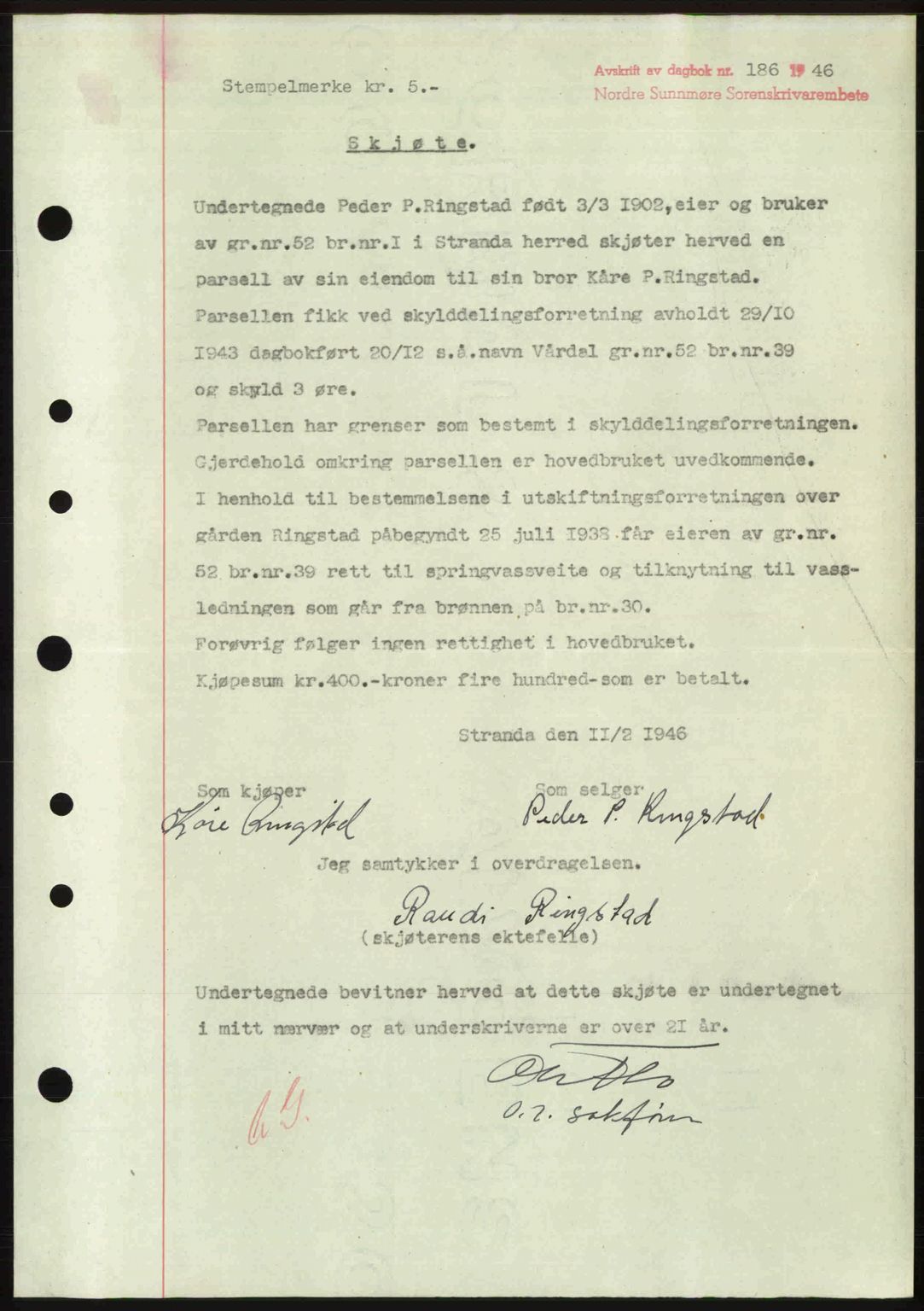 Nordre Sunnmøre sorenskriveri, SAT/A-0006/1/2/2C/2Ca: Pantebok nr. A20b, 1946-1946, Dagboknr: 186/1946