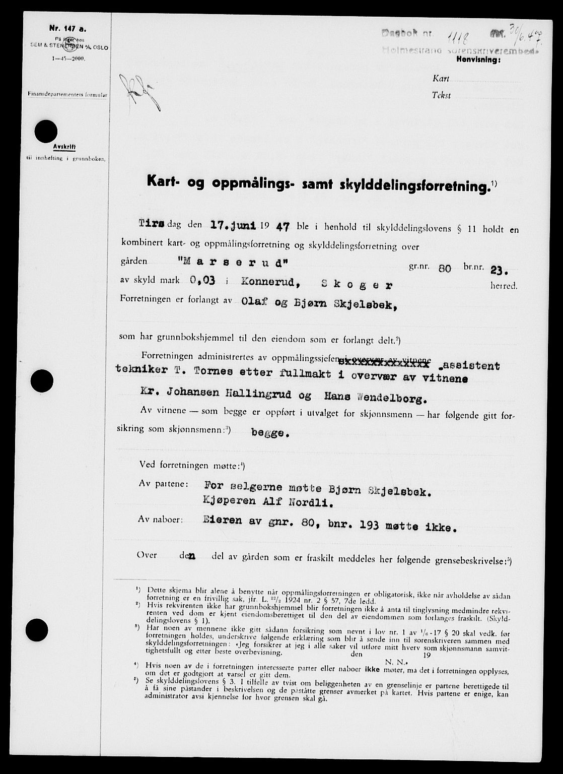Holmestrand sorenskriveri, SAKO/A-67/G/Ga/Gaa/L0062: Pantebok nr. A-62, 1947-1947, Dagboknr: 1118/1947