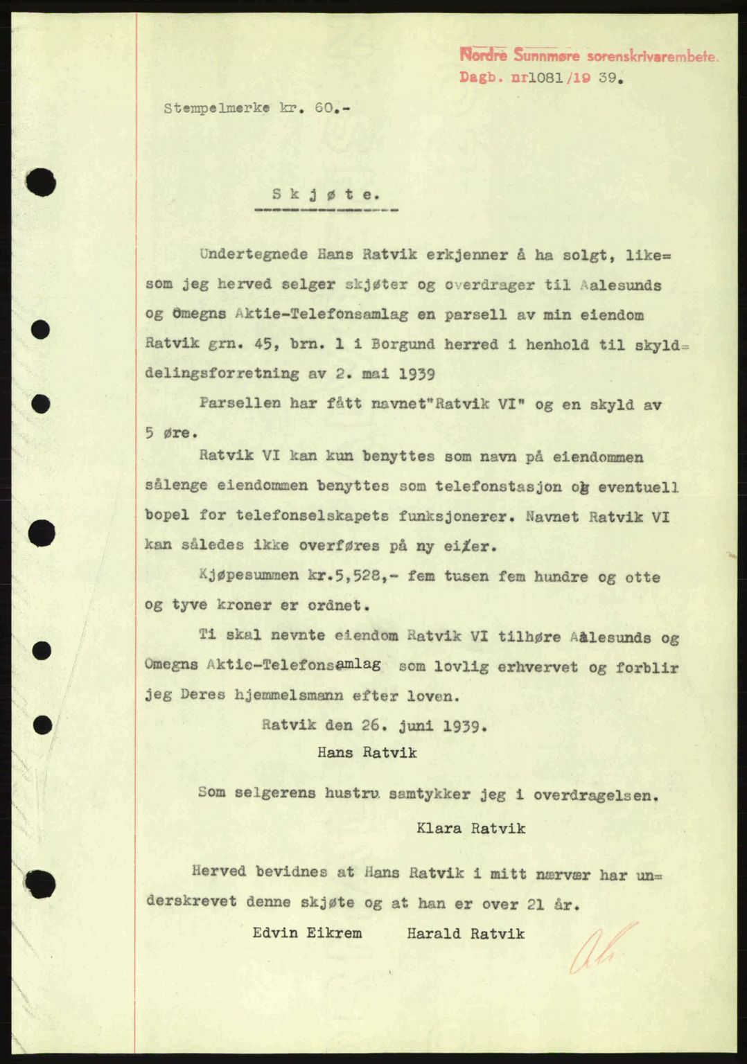 Nordre Sunnmøre sorenskriveri, SAT/A-0006/1/2/2C/2Ca: Pantebok nr. A7, 1939-1939, Dagboknr: 1081/1939