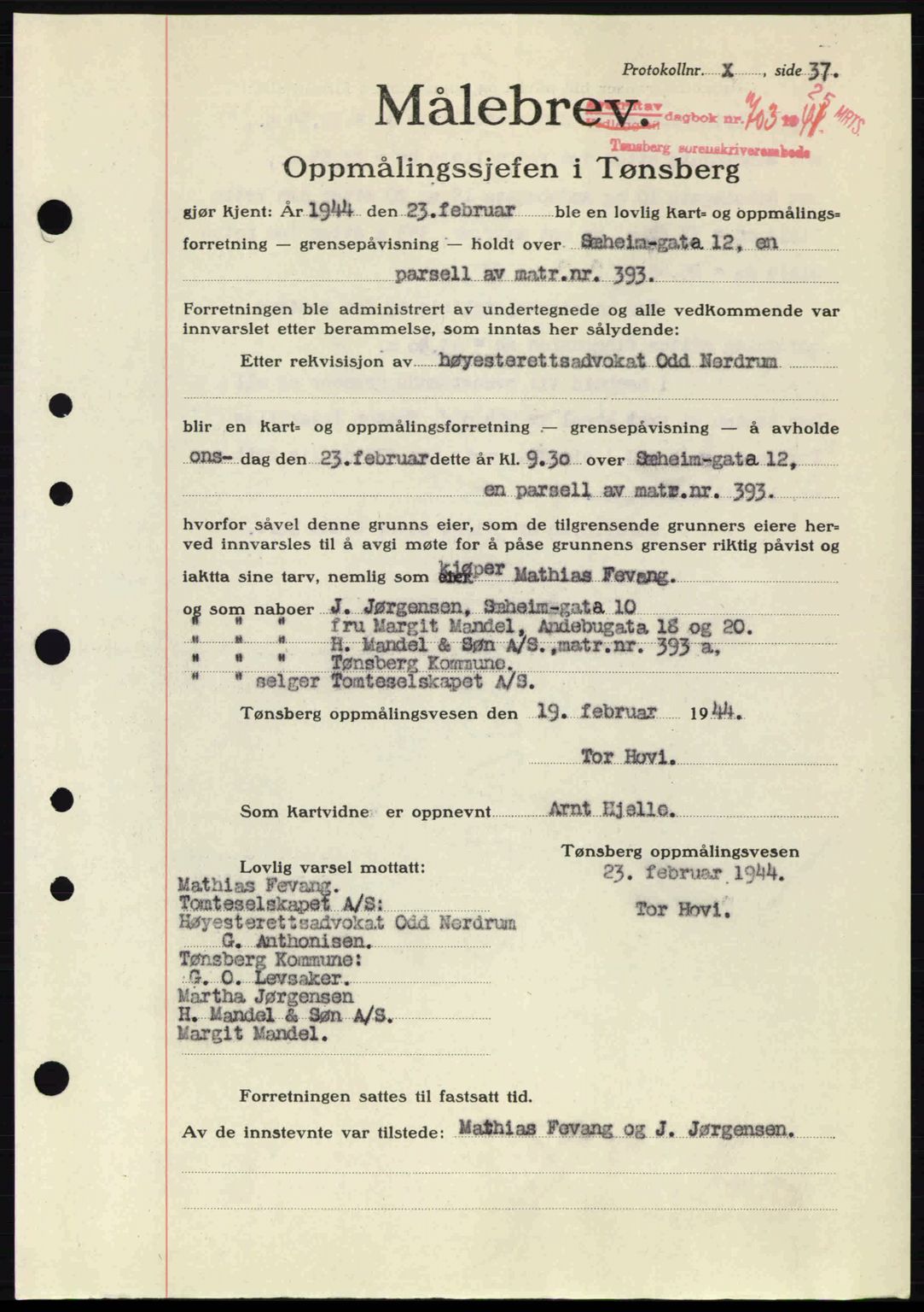 Tønsberg sorenskriveri, AV/SAKO-A-130/G/Ga/Gaa/L0015: Pantebok nr. A15, 1944-1944, Dagboknr: 703/1944