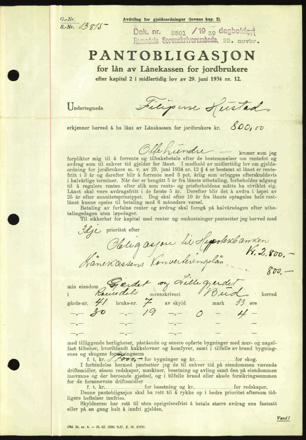 Romsdal sorenskriveri, SAT/A-4149/1/2/2C: Pantebok nr. B2, 1939-1945, Dagboknr: 2501/1939
