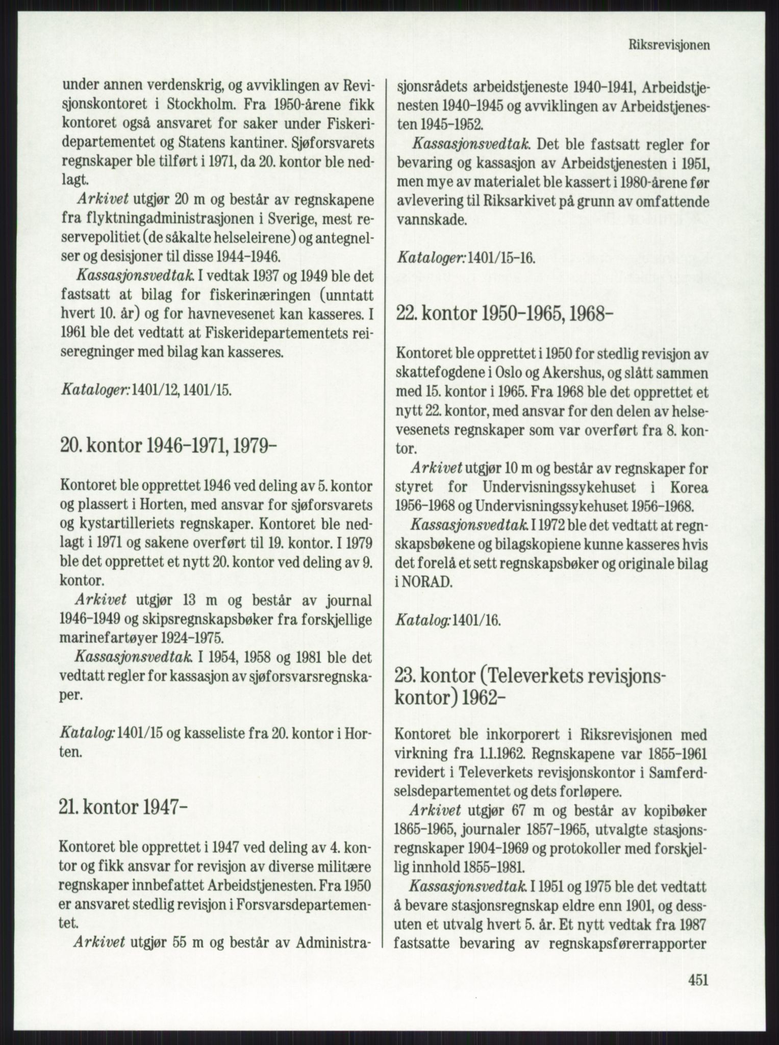 Publikasjoner utgitt av Arkivverket, PUBL/PUBL-001/A/0001: Knut Johannessen, Ole Kolsrud og Dag Mangset (red.): Håndbok for Riksarkivet (1992), 1992, s. 451