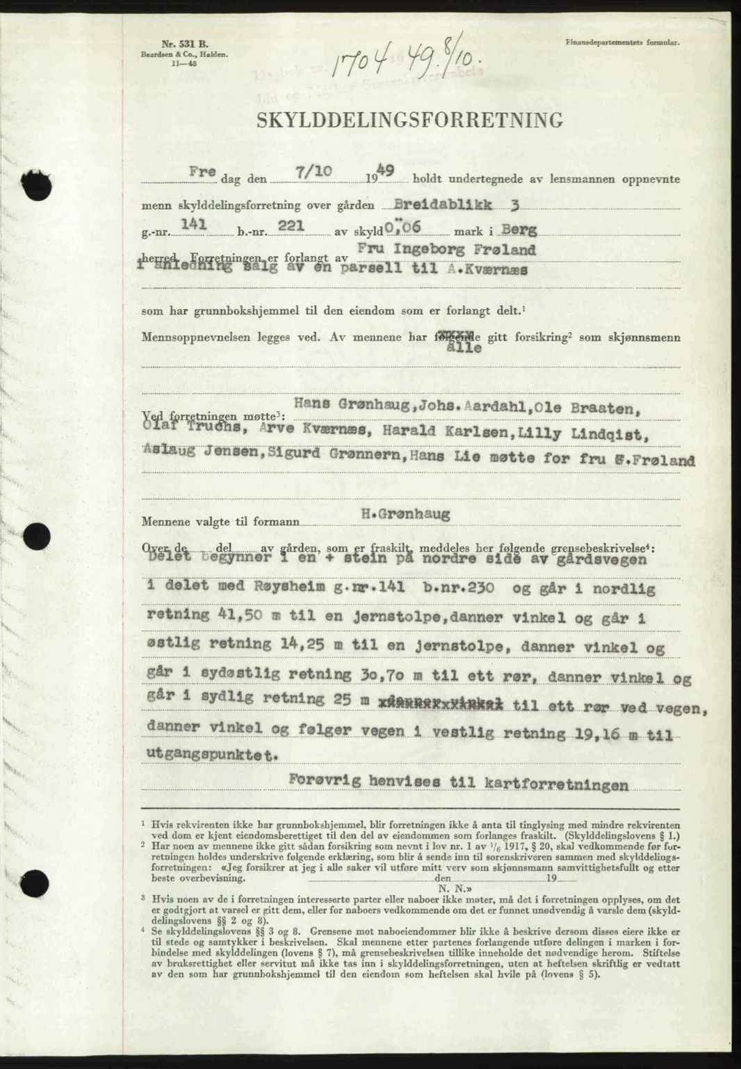 Idd og Marker sorenskriveri, SAO/A-10283/G/Gb/Gbb/L0012: Pantebok nr. A12, 1949-1949, Dagboknr: 1704/1949