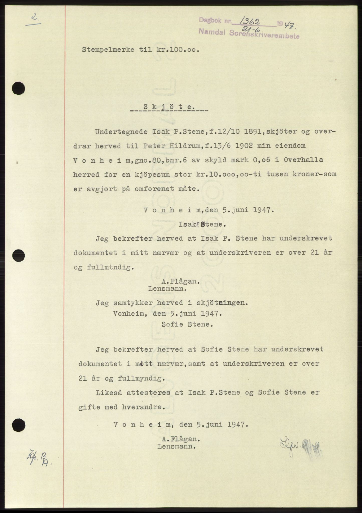 Namdal sorenskriveri, SAT/A-4133/1/2/2C: Pantebok nr. -, 1947-1947, Dagboknr: 1362/1947