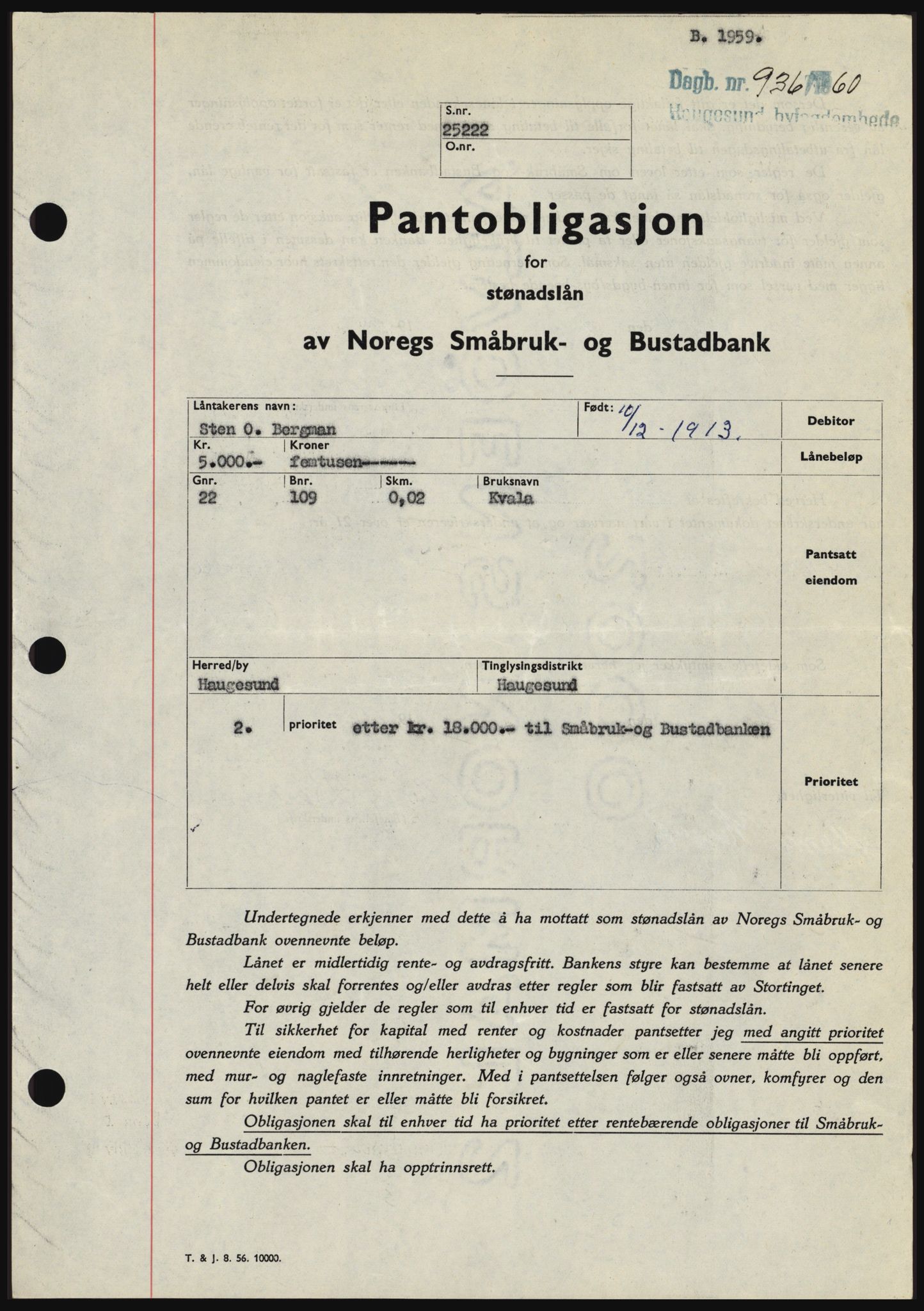 Haugesund tingrett, SAST/A-101415/01/II/IIC/L0046: Pantebok nr. B 46, 1960-1960, Dagboknr: 936/1960