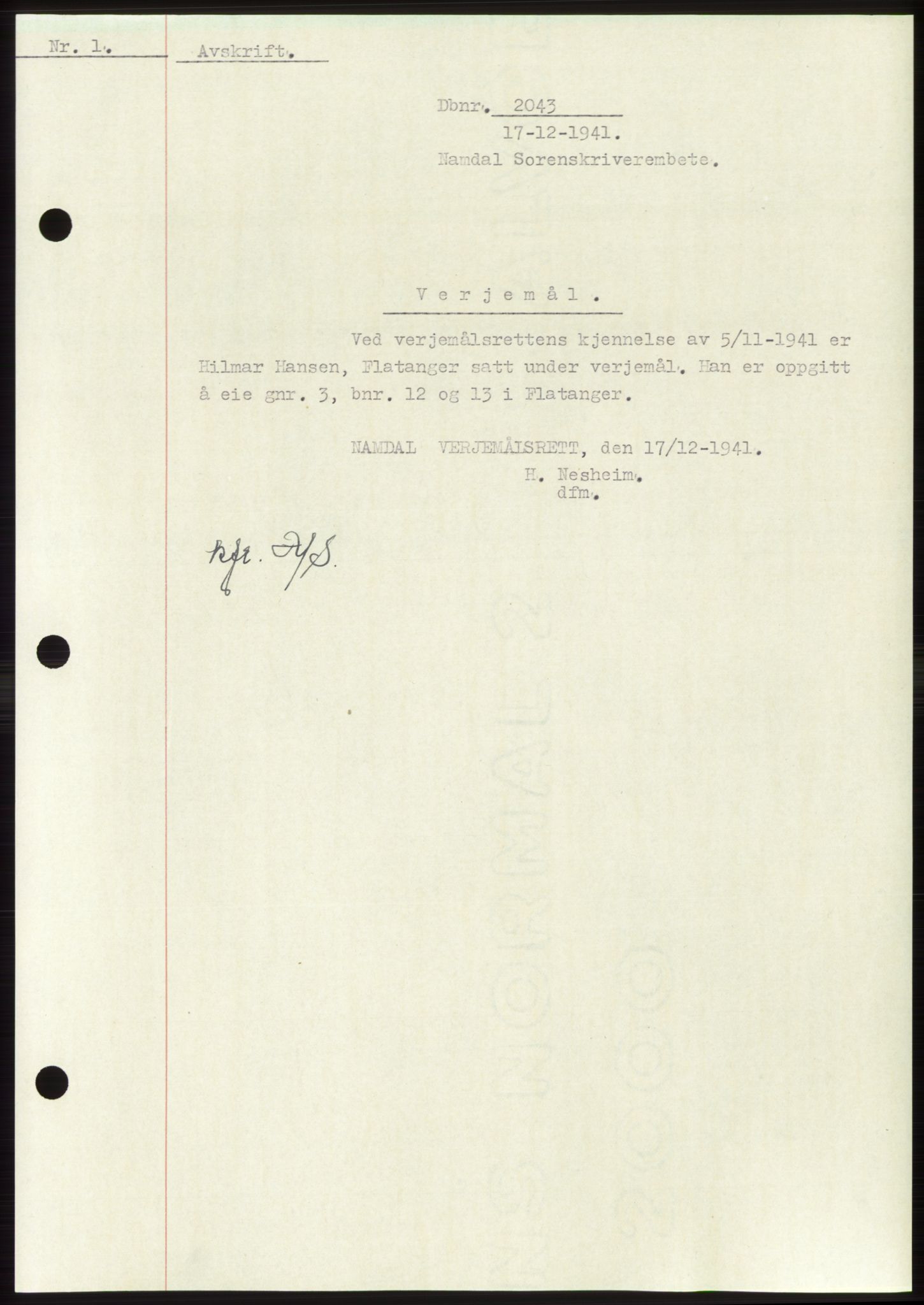 Namdal sorenskriveri, SAT/A-4133/1/2/2C: Pantebok nr. -, 1941-1942, Dagboknr: 2043/1941