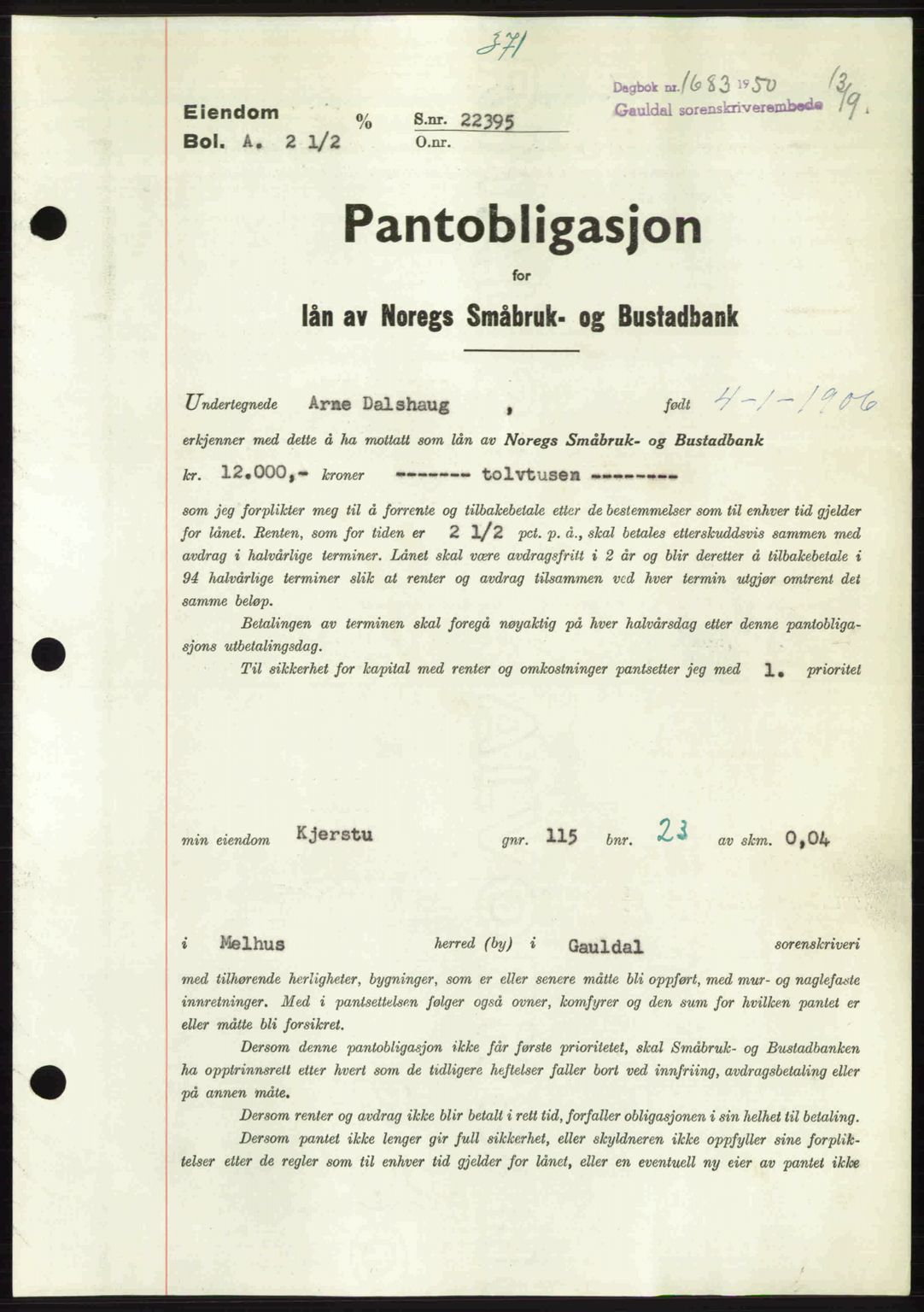 Gauldal sorenskriveri, SAT/A-0014/1/2/2C: Pantebok nr. A11, 1950-1950, Dagboknr: 1683/1950