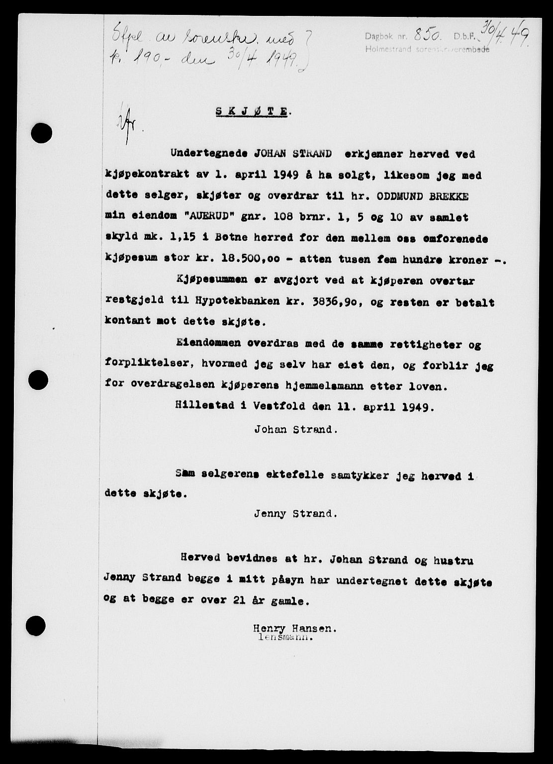Holmestrand sorenskriveri, SAKO/A-67/G/Ga/Gaa/L0066: Pantebok nr. A-66, 1949-1949, Dagboknr: 850/1949