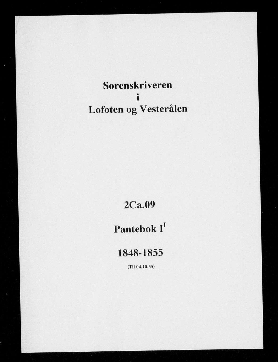 Vesterålen sorenskriveri, SAT/A-4180/1/2/2Ca/L0009: Pantebok nr. I-I, 1848-1855