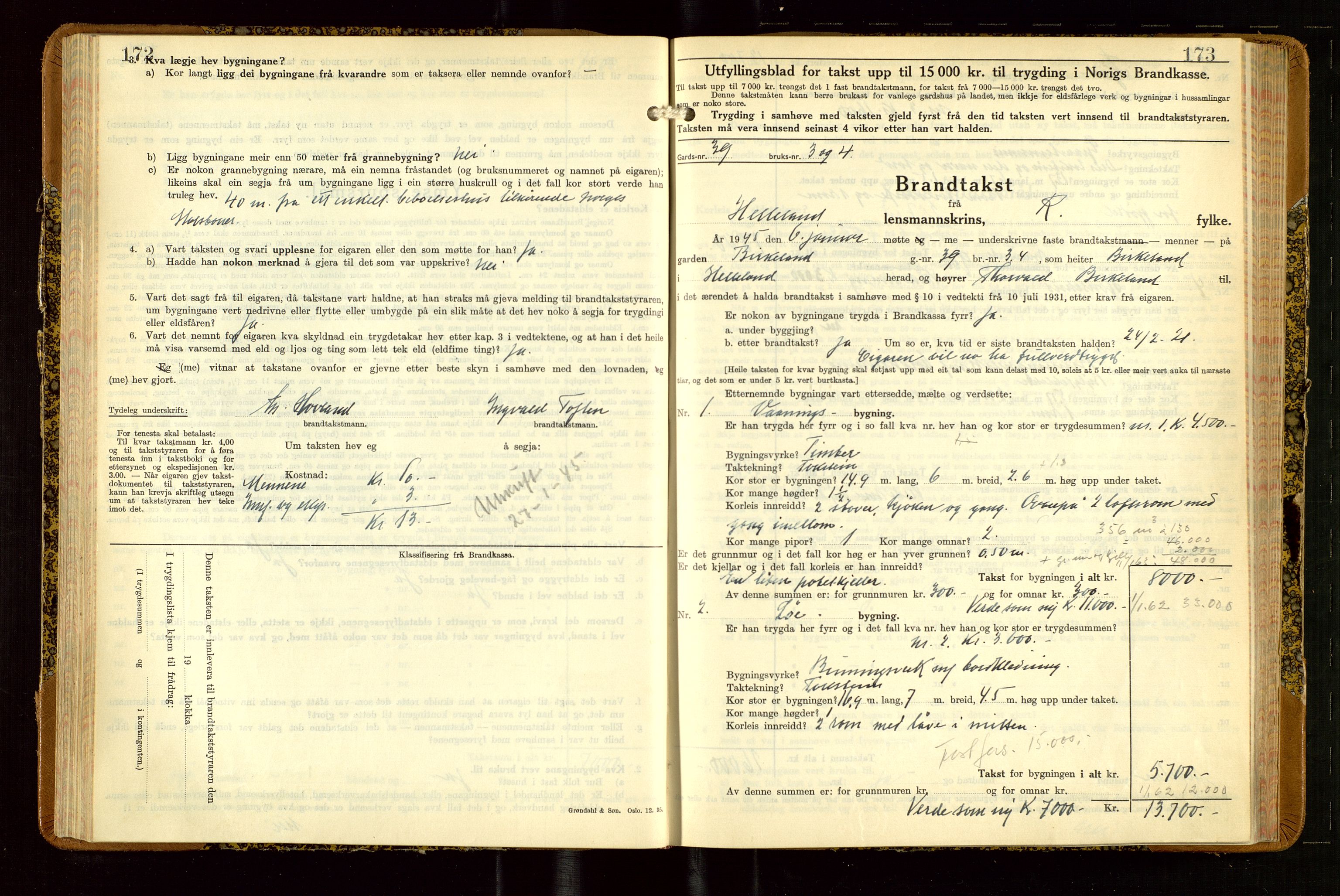 Helleland lensmannskontor, AV/SAST-A-100209/Gob/L0004: "Brandtakstbok", 1939-1949, s. 172-173