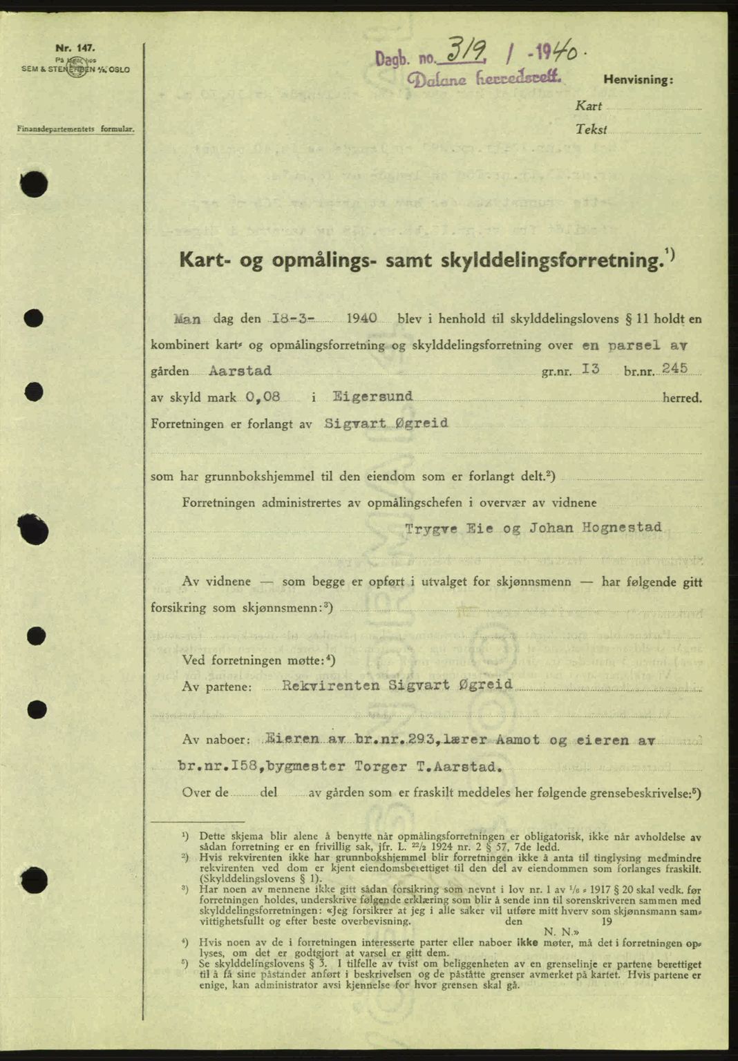 Dalane sorenskriveri, SAST/A-100309/02/G/Gb/L0044: Pantebok nr. A5, 1940-1941, Dagboknr: 319/1940
