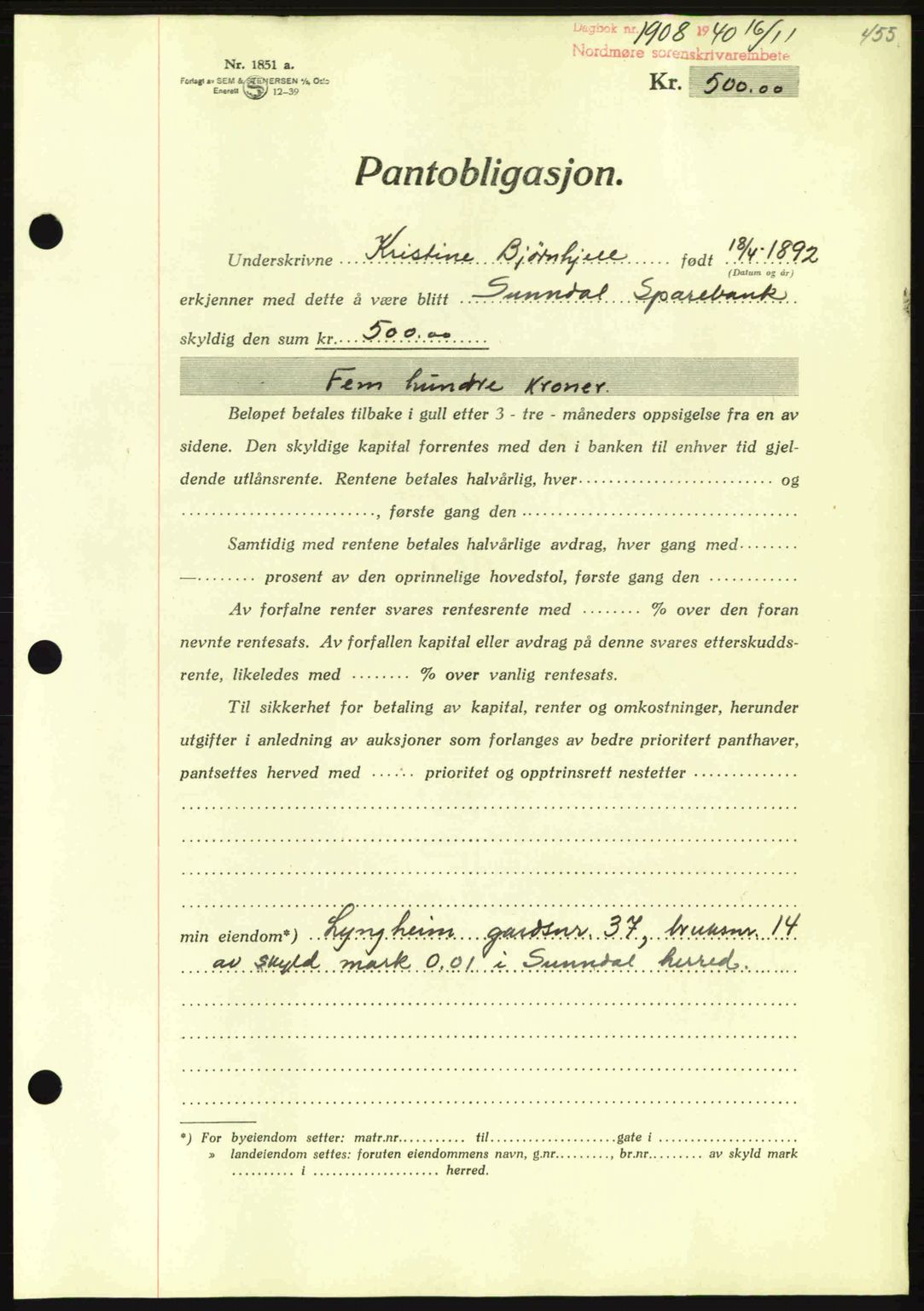 Nordmøre sorenskriveri, AV/SAT-A-4132/1/2/2Ca: Pantebok nr. B87, 1940-1941, Dagboknr: 1908/1940