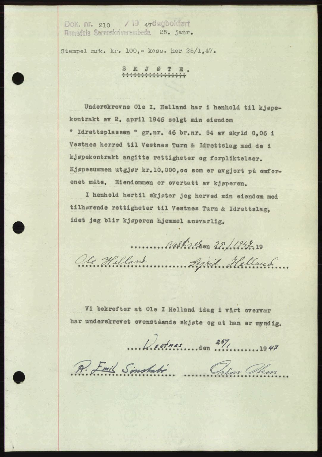 Romsdal sorenskriveri, SAT/A-4149/1/2/2C: Pantebok nr. A22, 1947-1947, Dagboknr: 210/1947