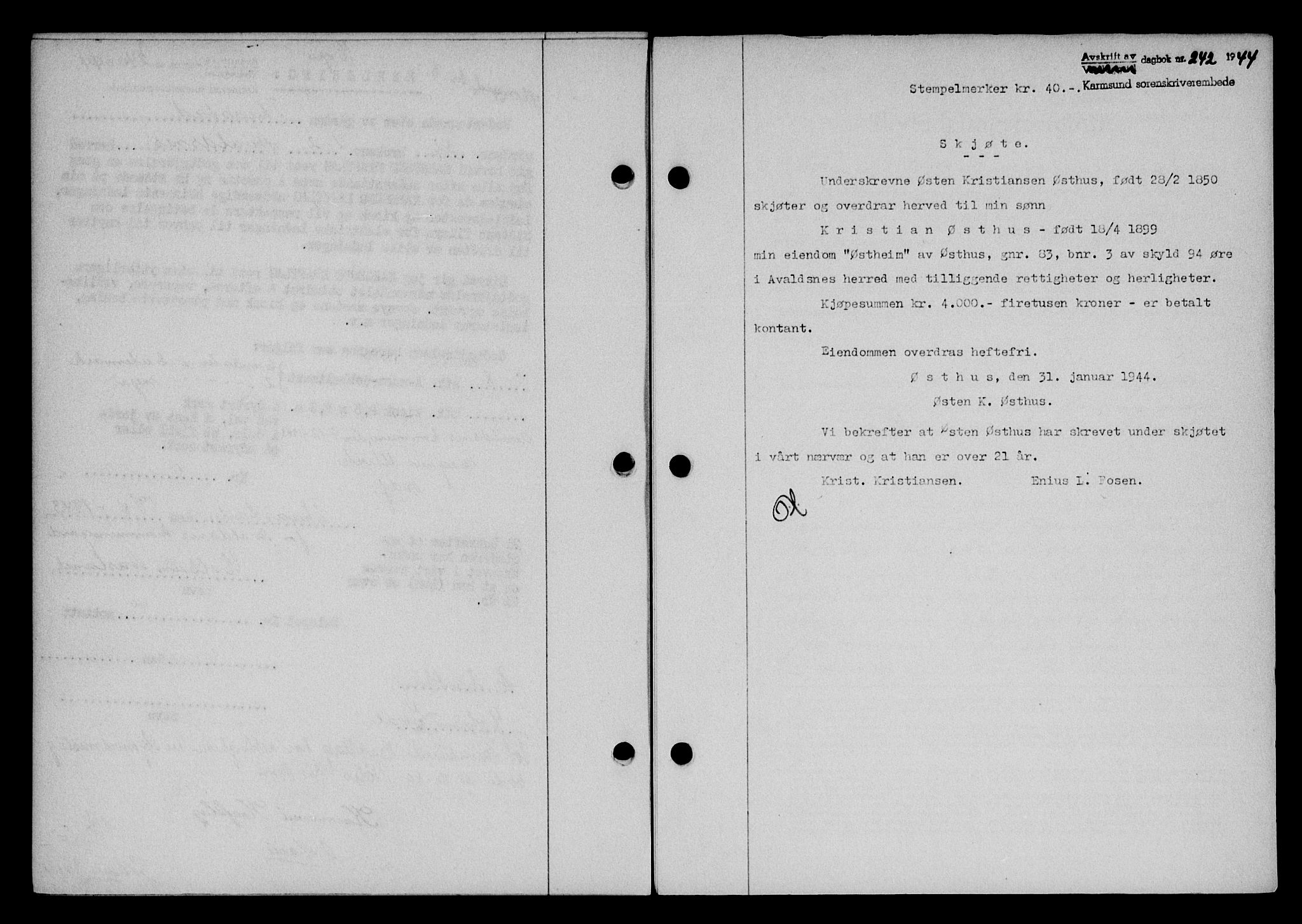 Karmsund sorenskriveri, SAST/A-100311/01/II/IIB/L0081: Pantebok nr. 62A, 1943-1944, Dagboknr: 242/1944