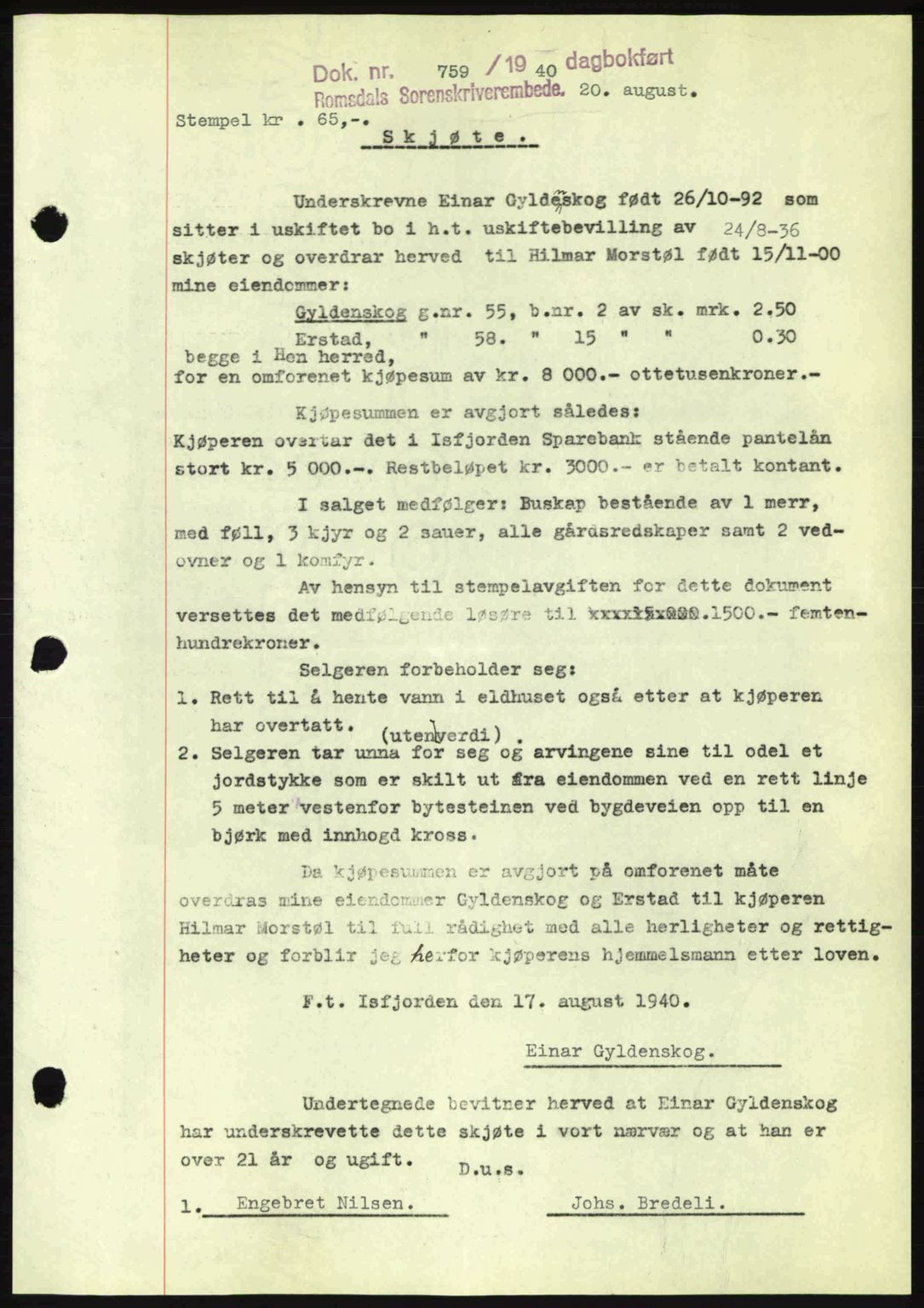 Romsdal sorenskriveri, AV/SAT-A-4149/1/2/2C: Pantebok nr. A8, 1939-1940, Dagboknr: 759/1940