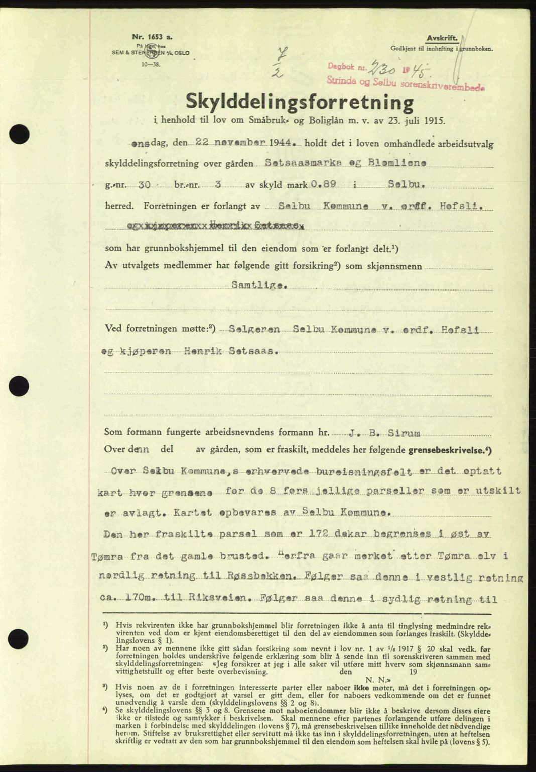 Strinda og Selbu sorenskriveri, SAT/A-0015/2/2C: Pantebok nr. A9, 1944-1945, Dagboknr: 230/1945