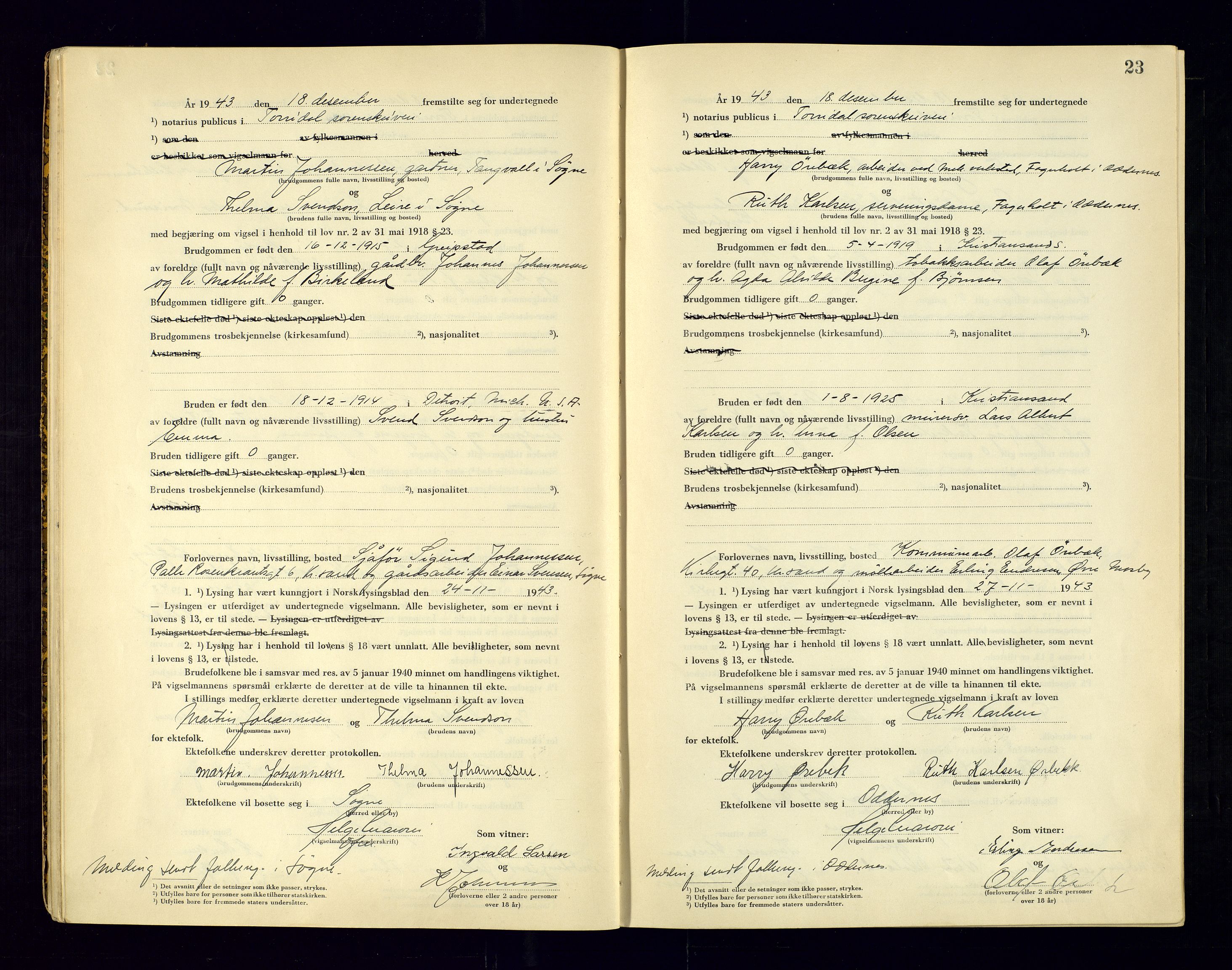Torridal sorenskriveri, AV/SAK-1221-0012/L/Ld/L0004: Vigselbok nr. 2, 1943-1946, s. 23