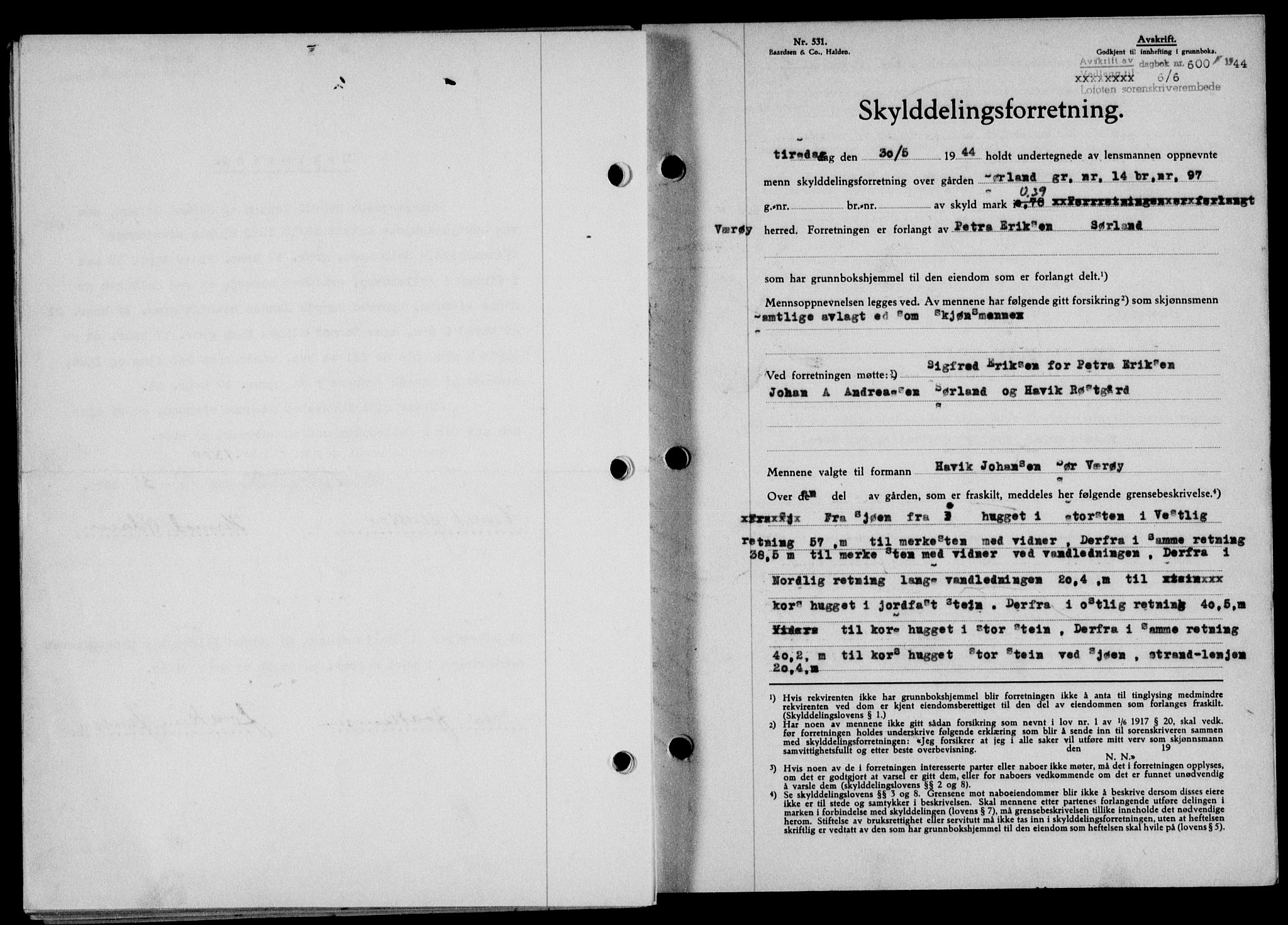 Lofoten sorenskriveri, SAT/A-0017/1/2/2C/L0012a: Pantebok nr. 12a, 1943-1944, Dagboknr: 600/1944