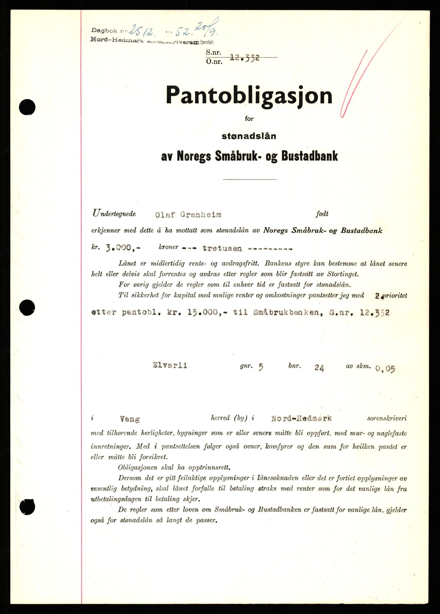 Nord-Hedmark sorenskriveri, SAH/TING-012/H/Hb/Hbf/L0025: Pantebok nr. B25, 1952-1952, Dagboknr: 2512/1952