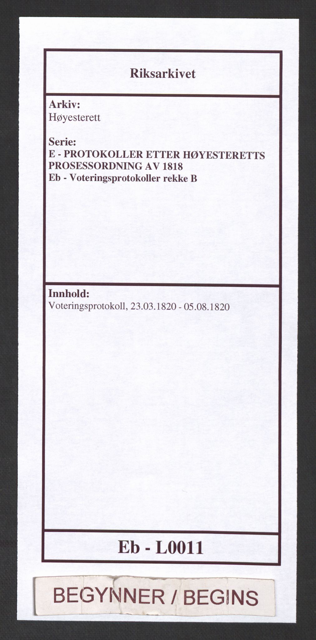 Høyesterett, AV/RA-S-1002/E/Eb/Eba/L0006/0001: Voteringsprotokoller / Voteringsprotokoll, 1820