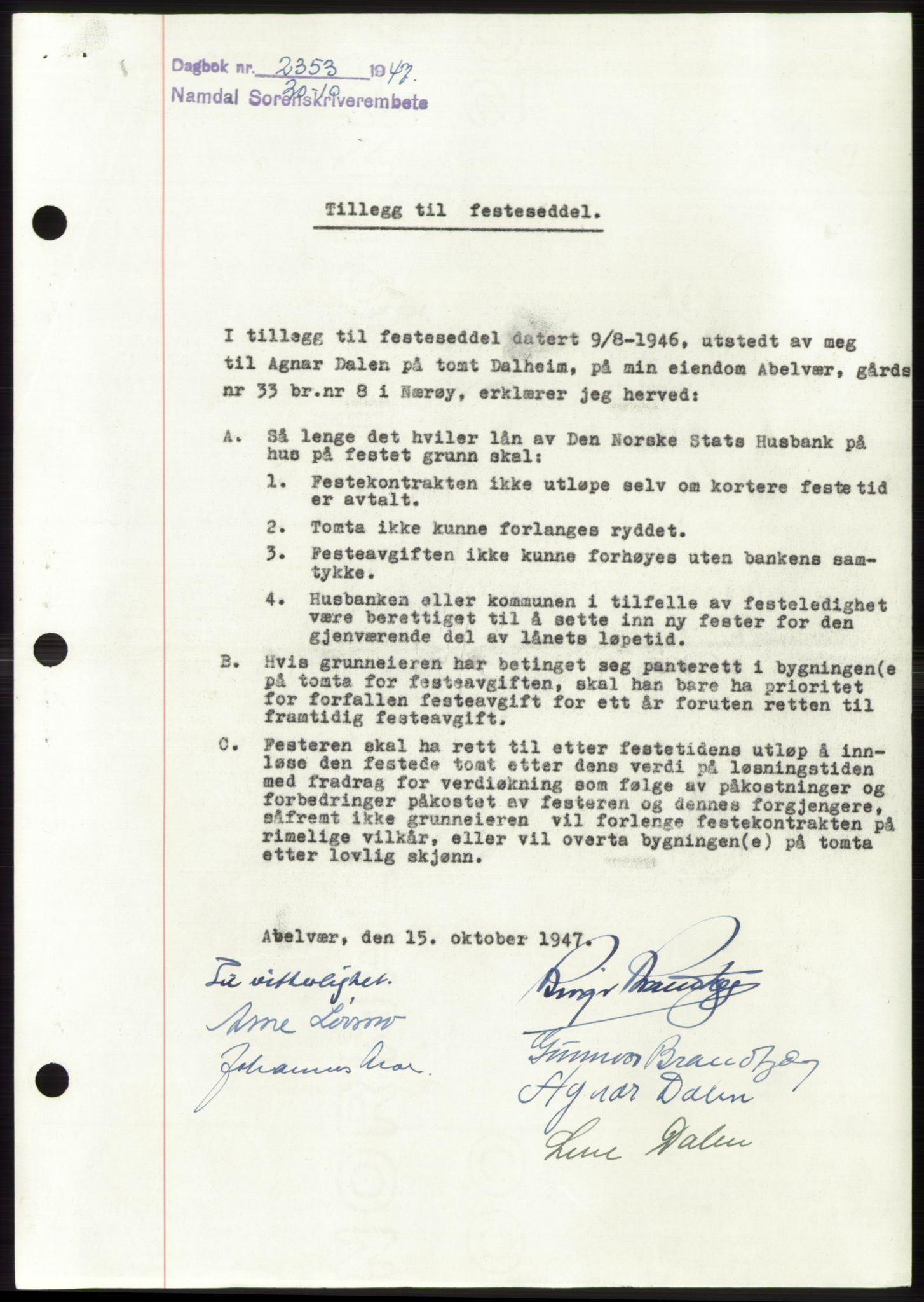 Namdal sorenskriveri, SAT/A-4133/1/2/2C: Pantebok nr. -, 1947-1947, Dagboknr: 2353/1947