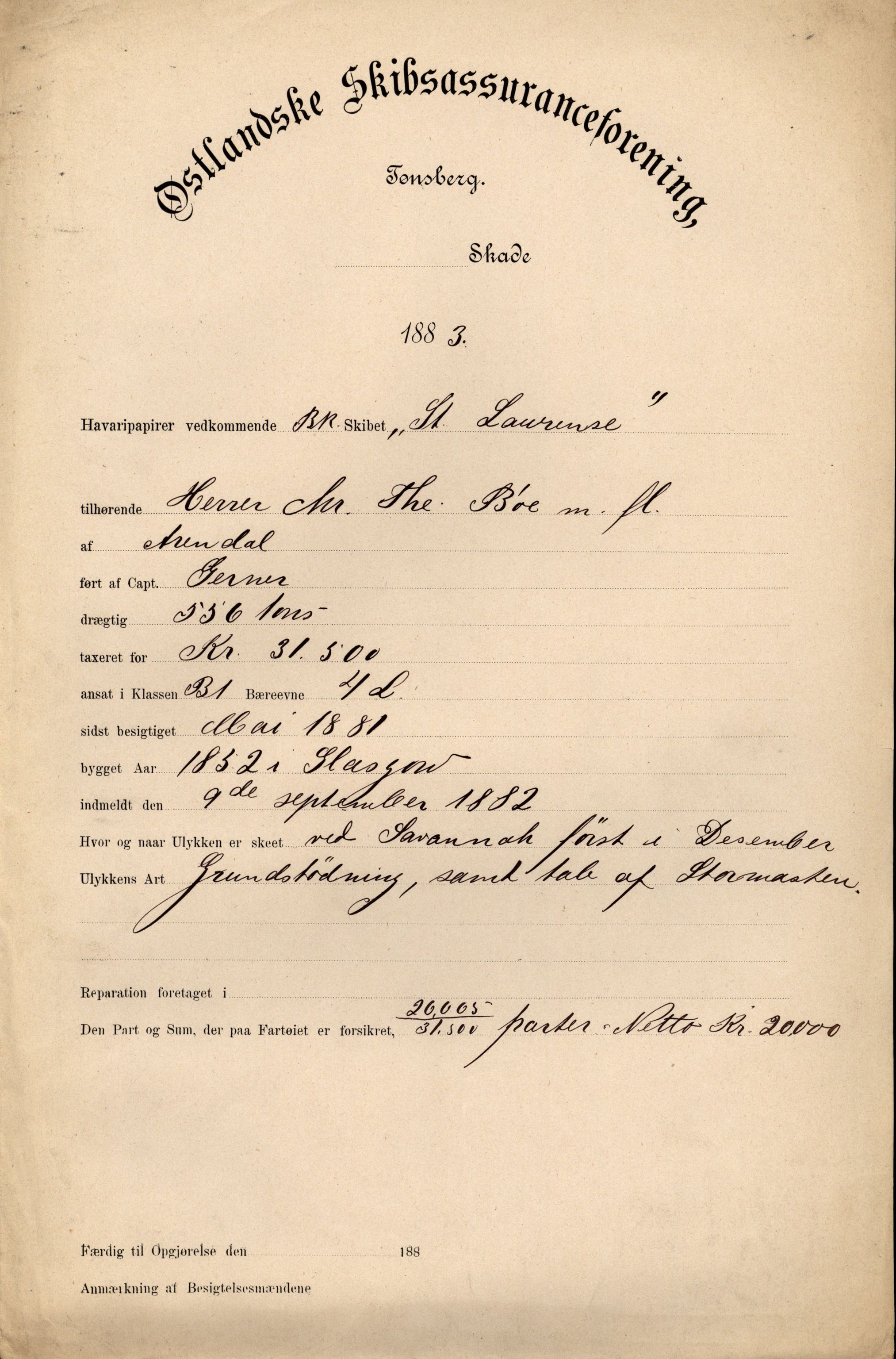 Pa 63 - Østlandske skibsassuranceforening, VEMU/A-1079/G/Ga/L0016/0015: Havaridokumenter / St. Lawrence, Poseidon, Snap, Josephine, Triton, 1883, s. 1