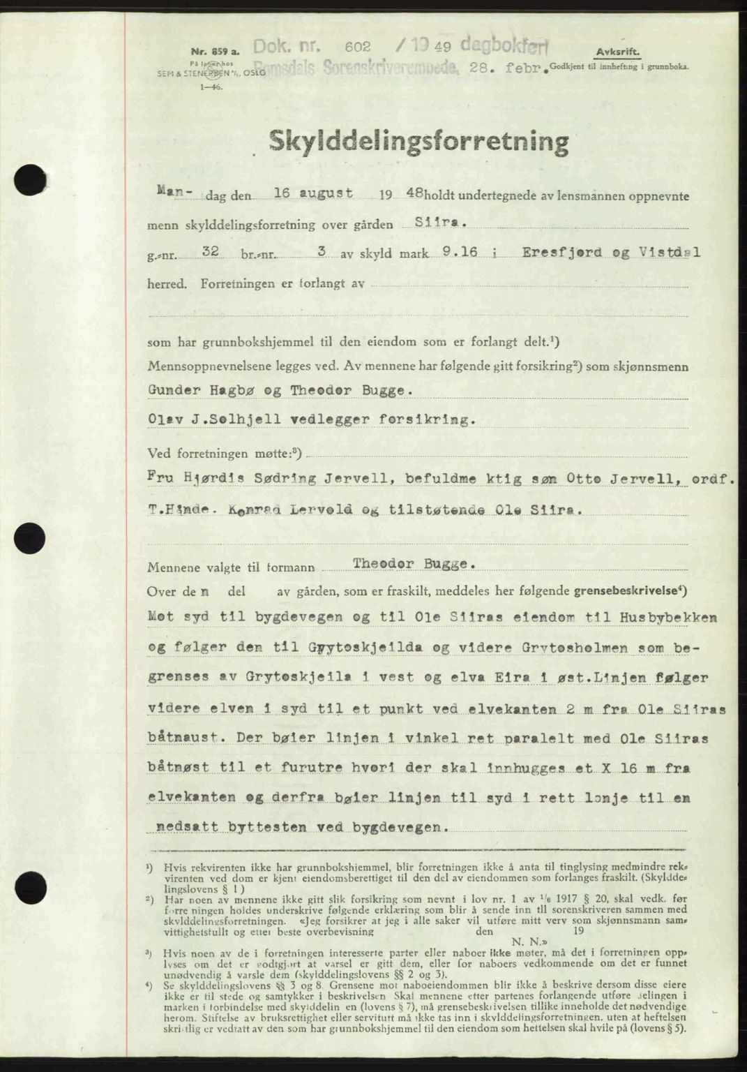 Romsdal sorenskriveri, AV/SAT-A-4149/1/2/2C: Pantebok nr. A28, 1948-1949, Dagboknr: 602/1949