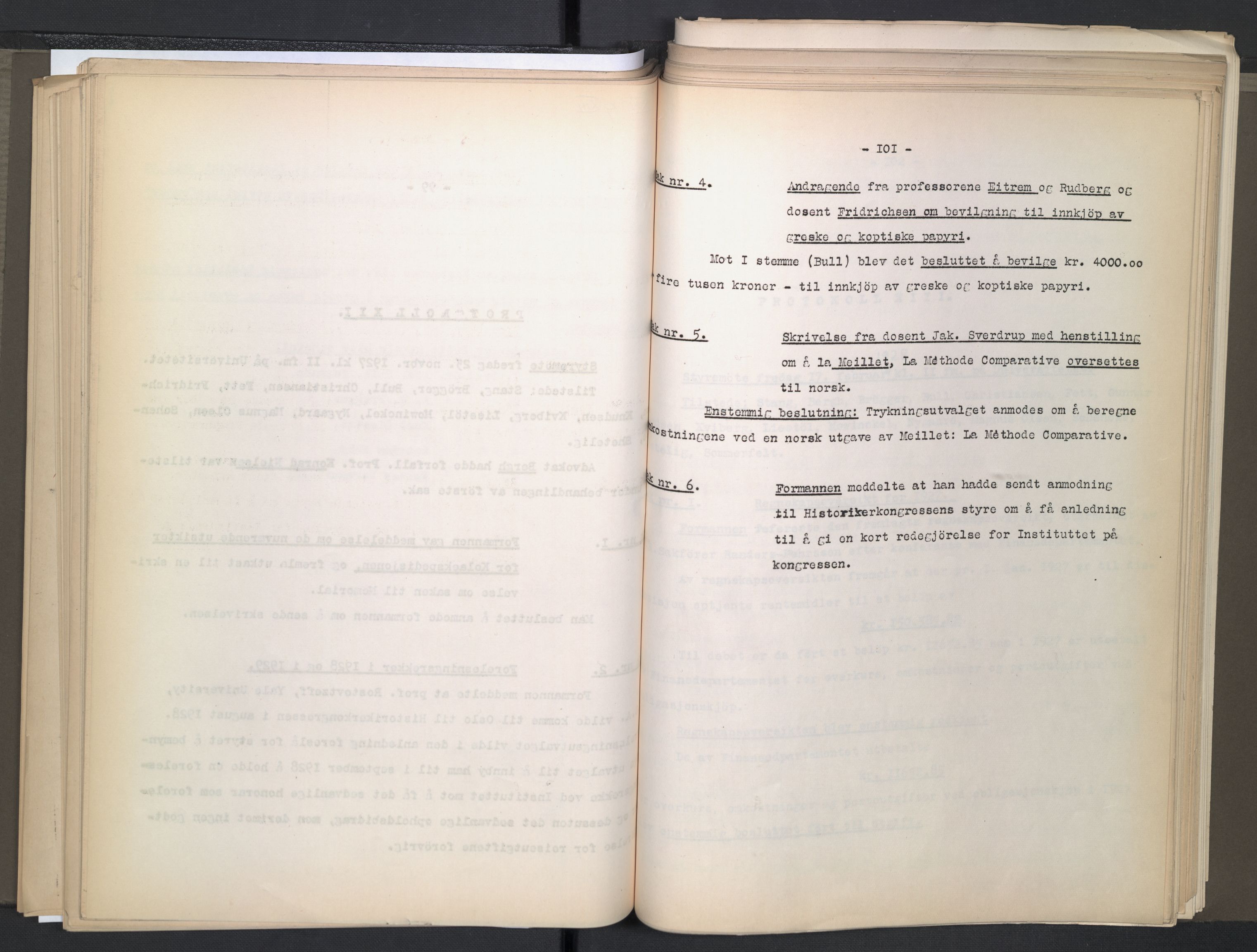 Instituttet for sammenlignende kulturforskning, AV/RA-PA-0424/A/L0005: Styreprotokoll, 1923-1930, s. 101