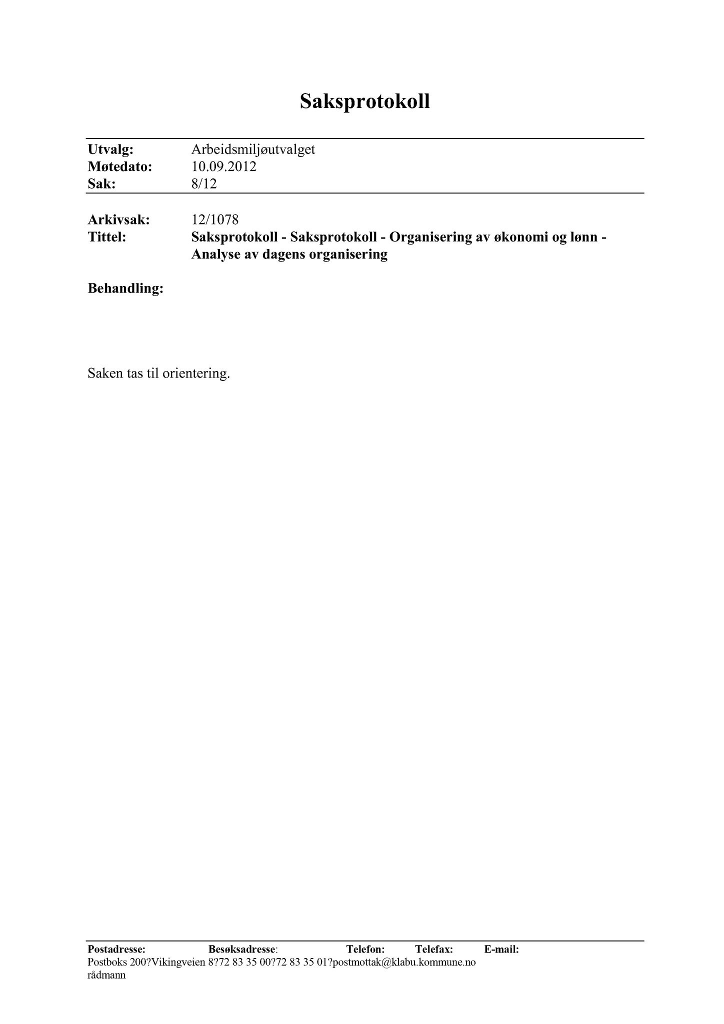 Klæbu Kommune, TRKO/KK/02-FS/L005: Formannsskapet - Møtedokumenter, 2012, s. 2244