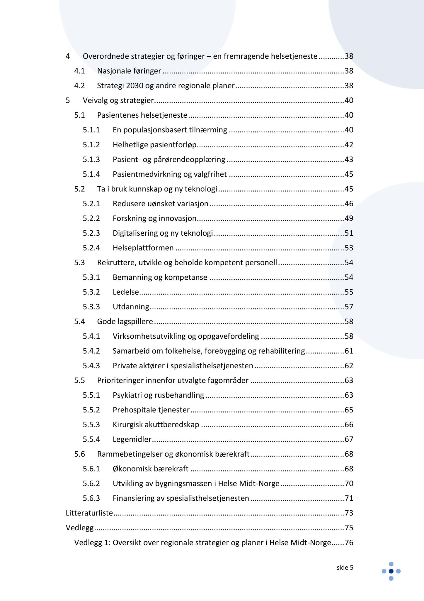 Klæbu Kommune, TRKO/KK/05-UOm/L009: Utvalg for omsorg - Møtedokumenter, 2018, s. 231