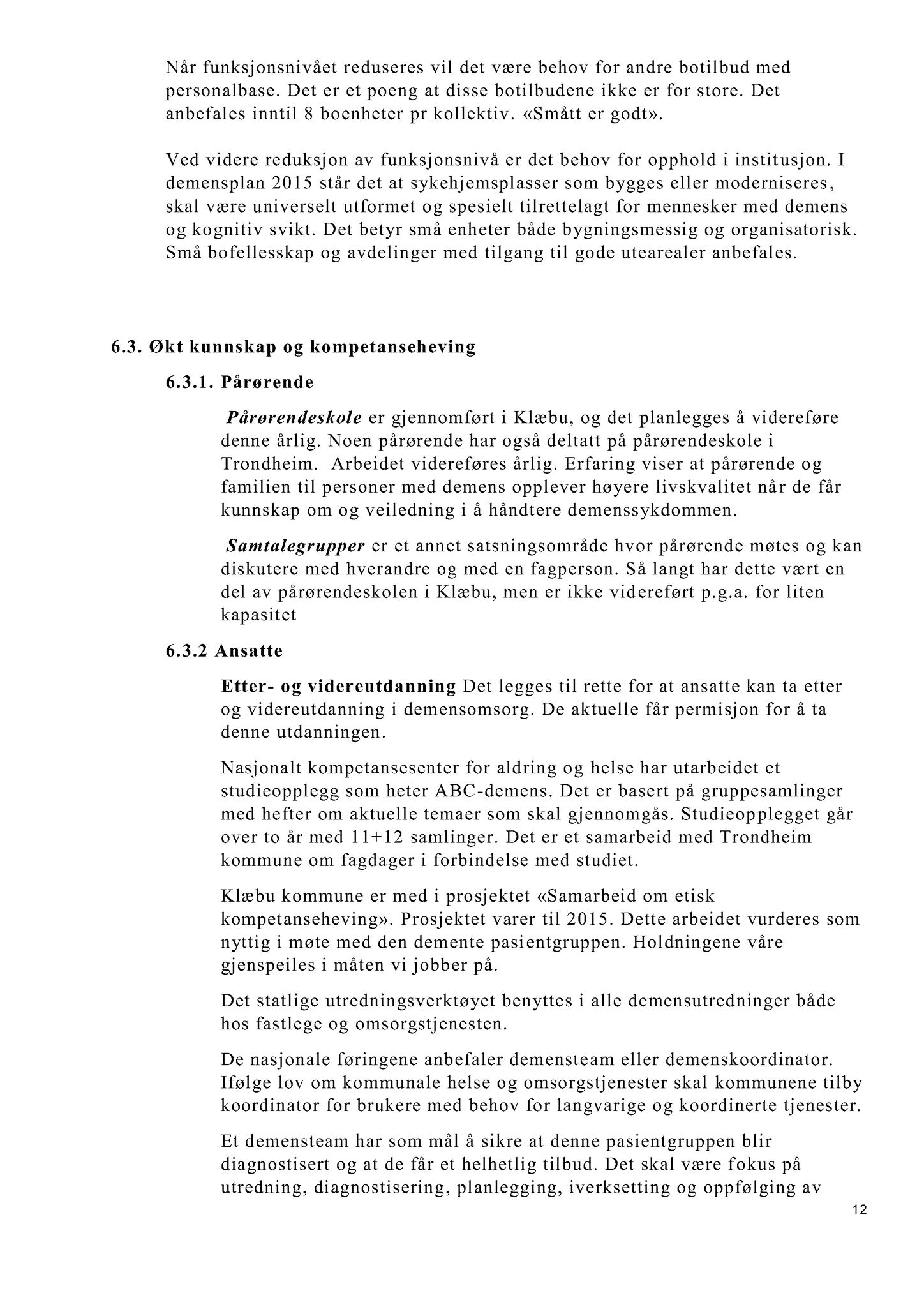 Klæbu Kommune, TRKO/KK/05-UOm/L005: Utvalg for omsorg - Møtedokumenter, 2014, s. 150