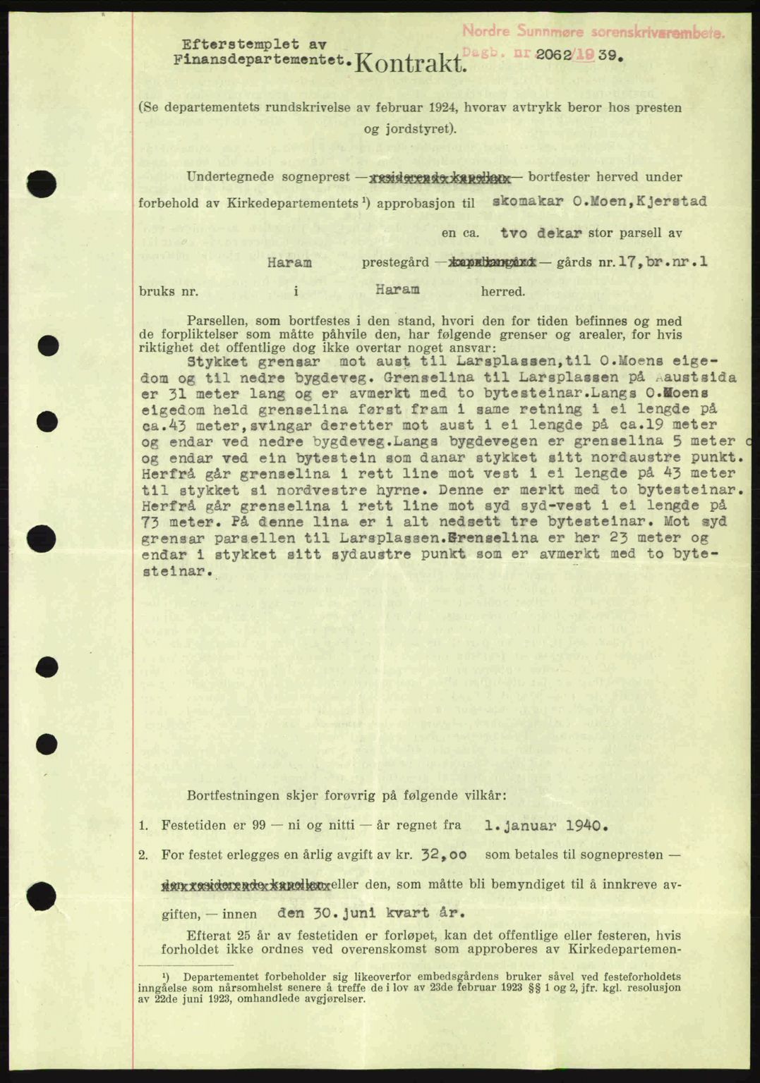 Nordre Sunnmøre sorenskriveri, AV/SAT-A-0006/1/2/2C/2Ca: Pantebok nr. A8, 1939-1940, Dagboknr: 2062/1939