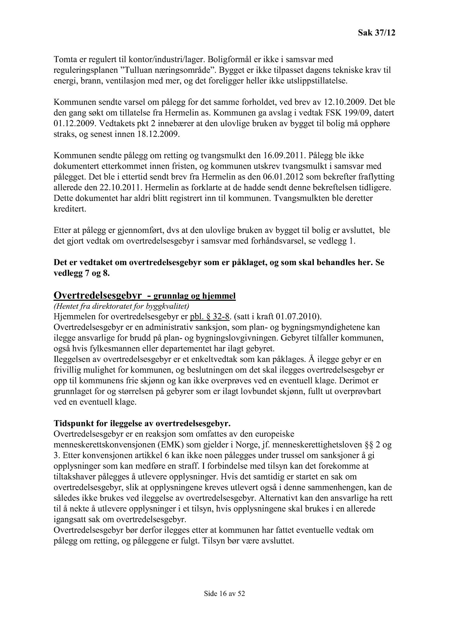 Klæbu Kommune, TRKO/KK/02-FS/L005: Formannsskapet - Møtedokumenter, 2012, s. 661