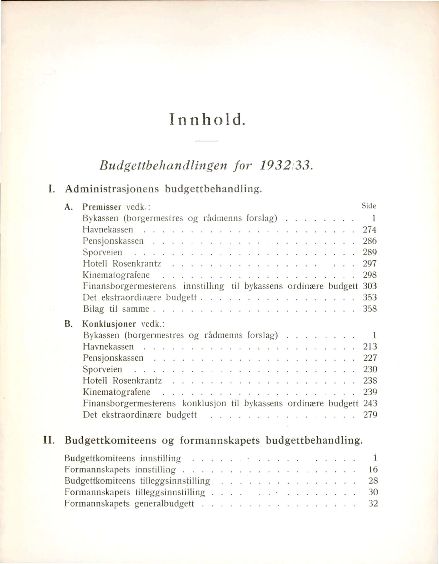 Bergen kommune. Formannskapet, BBA/A-0003/Ad/L0125: Bergens Kommuneforhandlinger, bind II, 1932