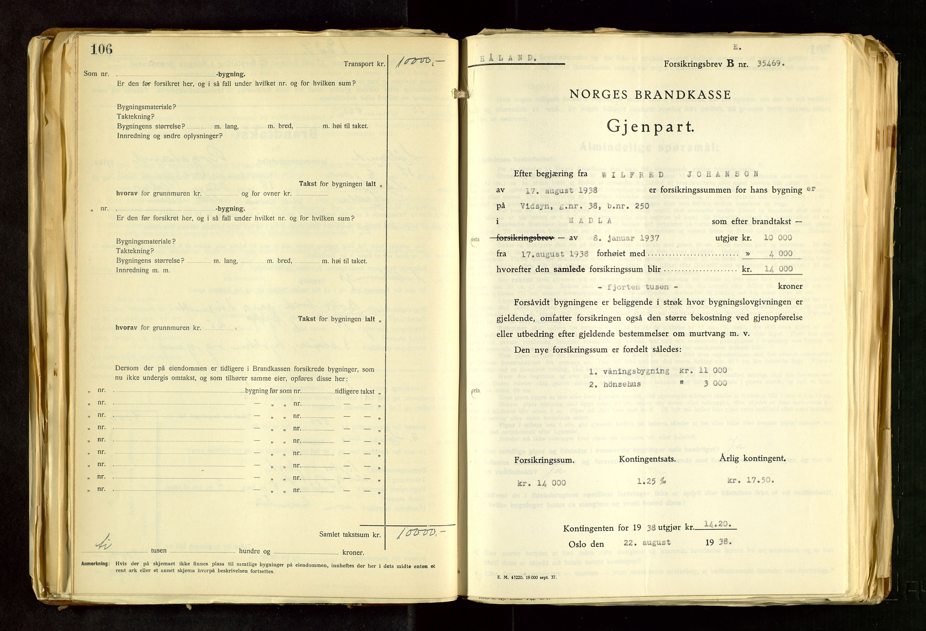 Håland lensmannskontor, SAST/A-100100/Gob/L0011: "Brandtakstprotokoll" - skjematakst. Register i boken., 1936-1938, s. 106-107
