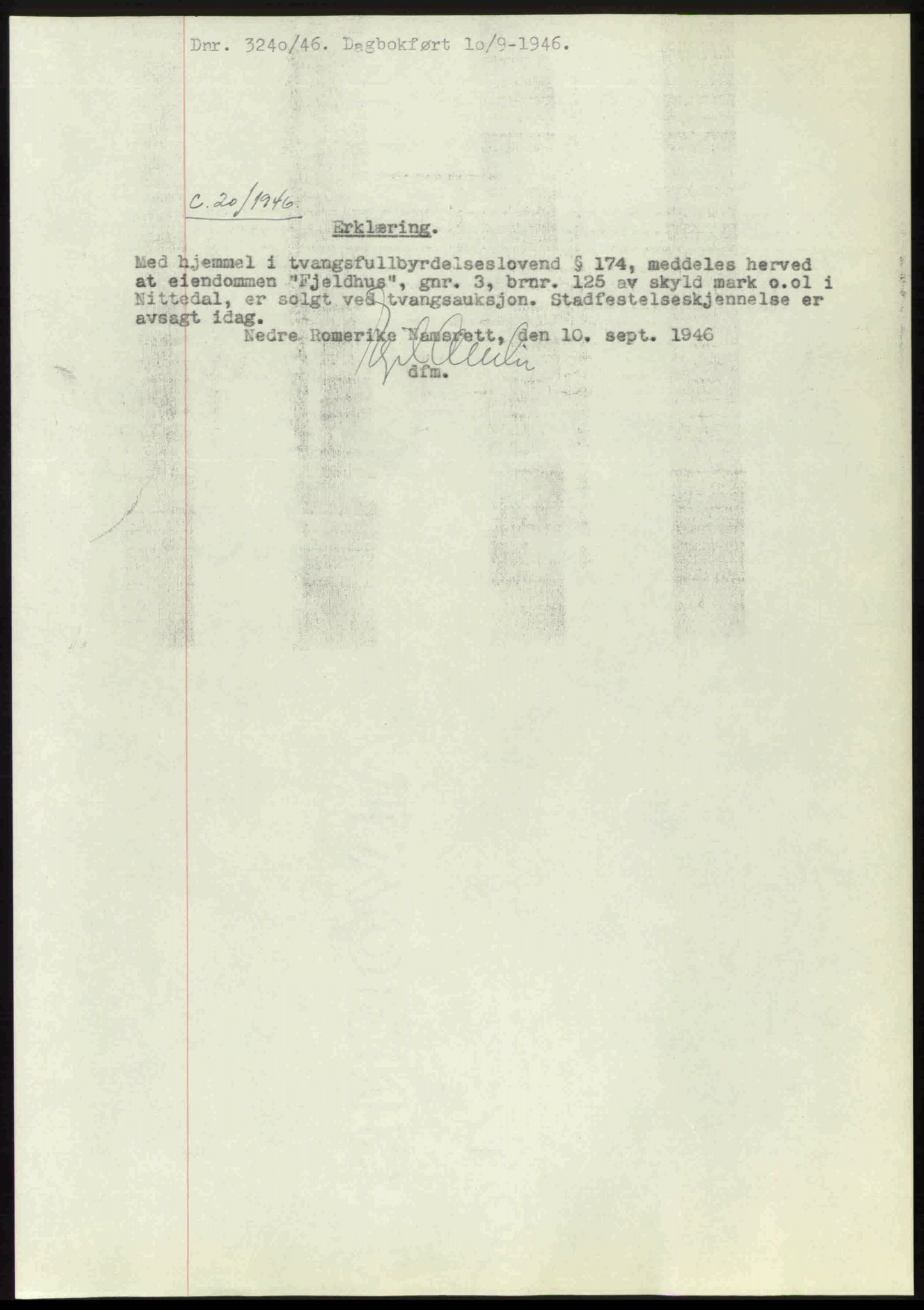 Nedre Romerike sorenskriveri, AV/SAO-A-10469/G/Gb/Gbd/L0017: Pantebok nr. 17, 1946-1946, Dagboknr: 3240/1946