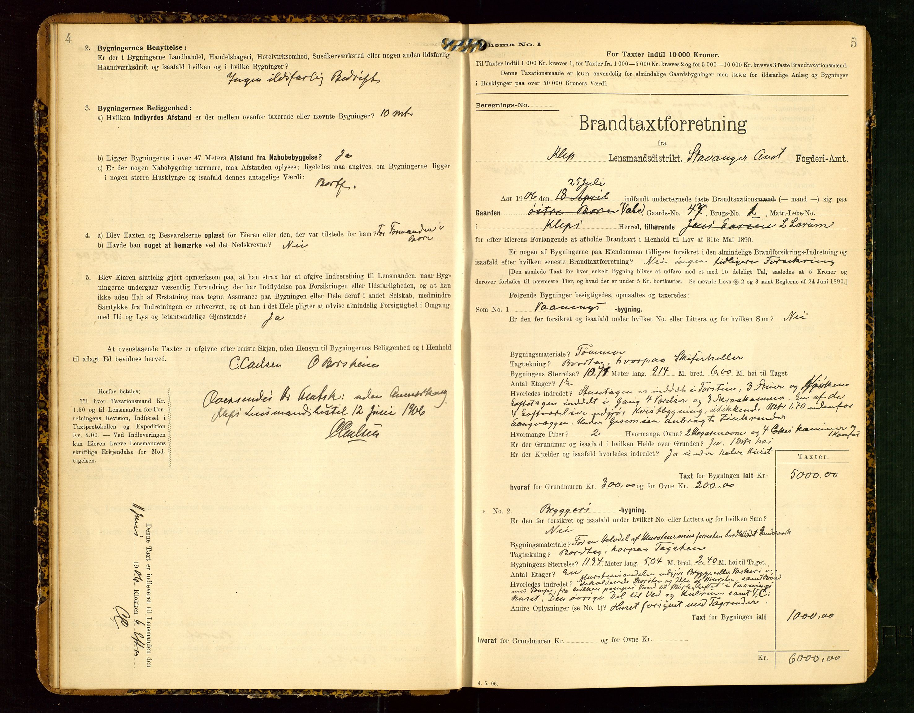 Klepp lensmannskontor, SAST/A-100163/Goc/L0004: "Brandtaxationsprotokol" m/register, 1906-1908, s. 4-5