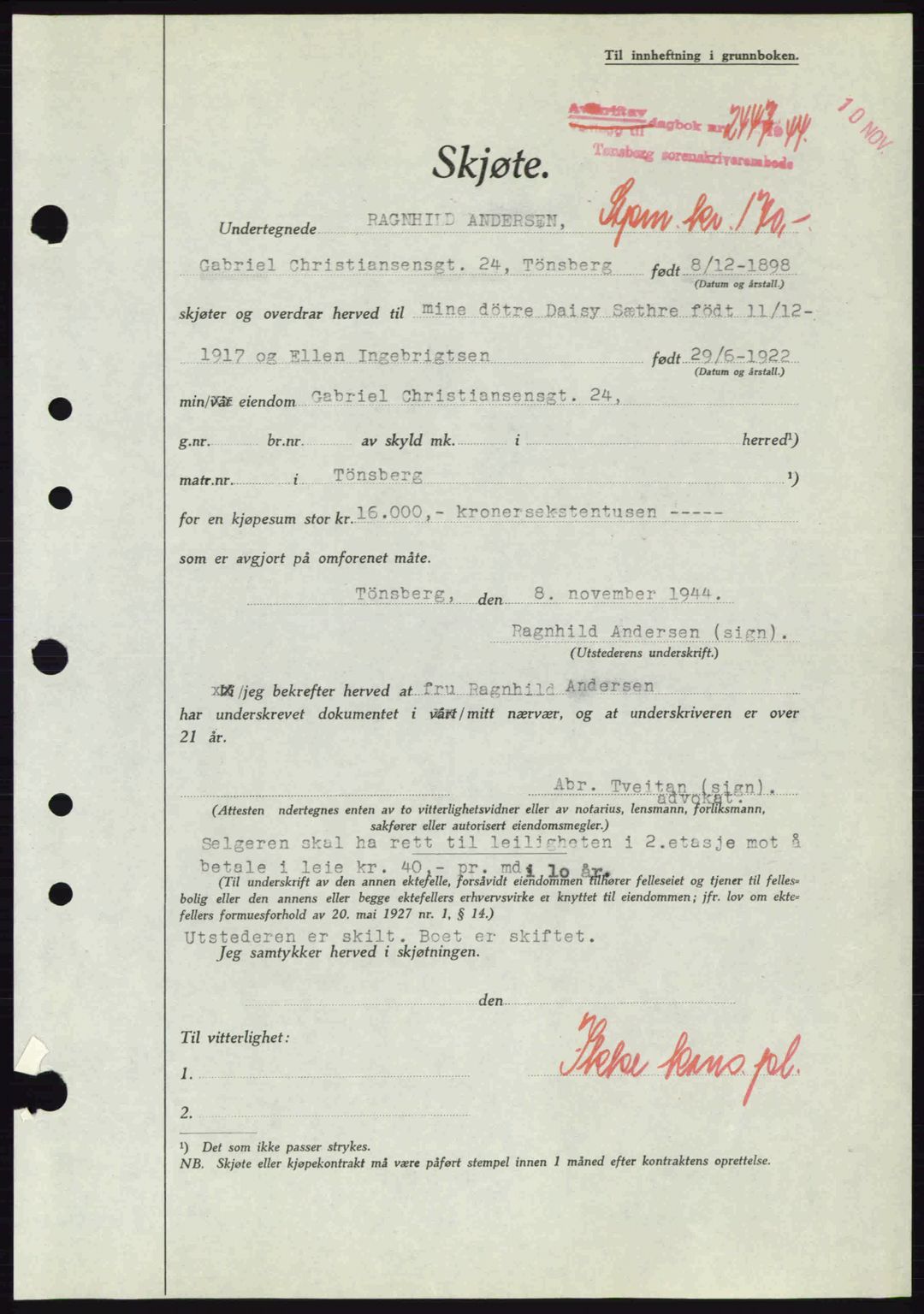 Tønsberg sorenskriveri, AV/SAKO-A-130/G/Ga/Gaa/L0016: Pantebok nr. A16, 1944-1945, Dagboknr: 2447/1944