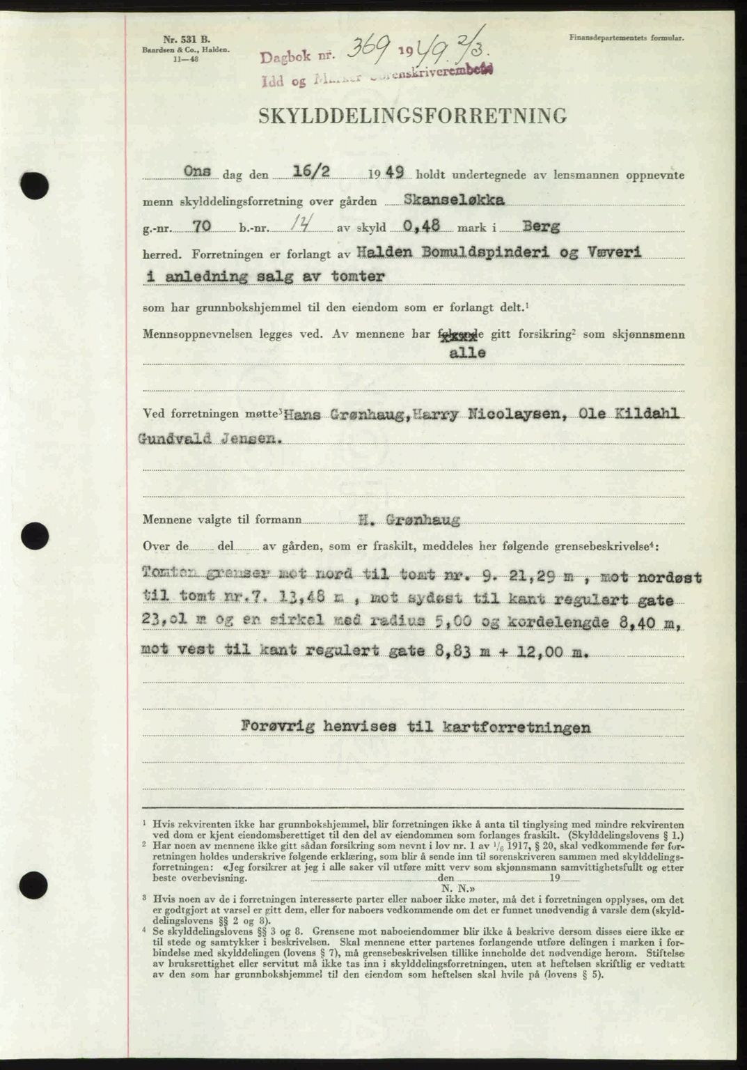 Idd og Marker sorenskriveri, SAO/A-10283/G/Gb/Gbb/L0011: Pantebok nr. A11, 1948-1949, Dagboknr: 369/1949
