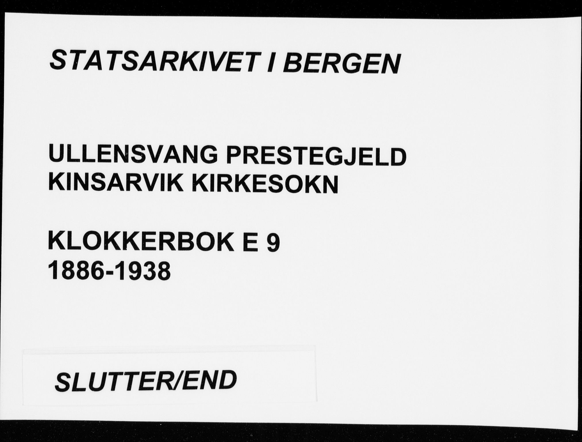 Ullensvang sokneprestembete, SAB/A-78701/H/Hab: Klokkerbok nr. E  9, 1886-1938
