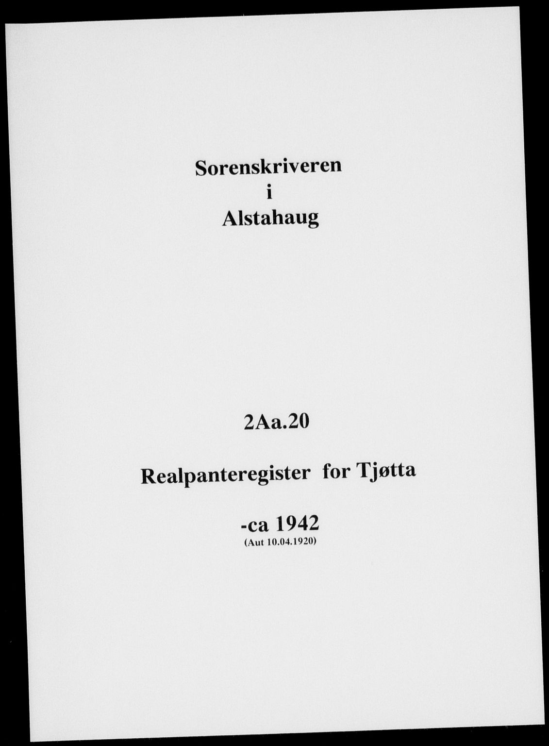 Søndre Helgeland sorenskriveri, SAT/A-4575/1/2/2A/2Aa/L0020: Panteregister nr. 20